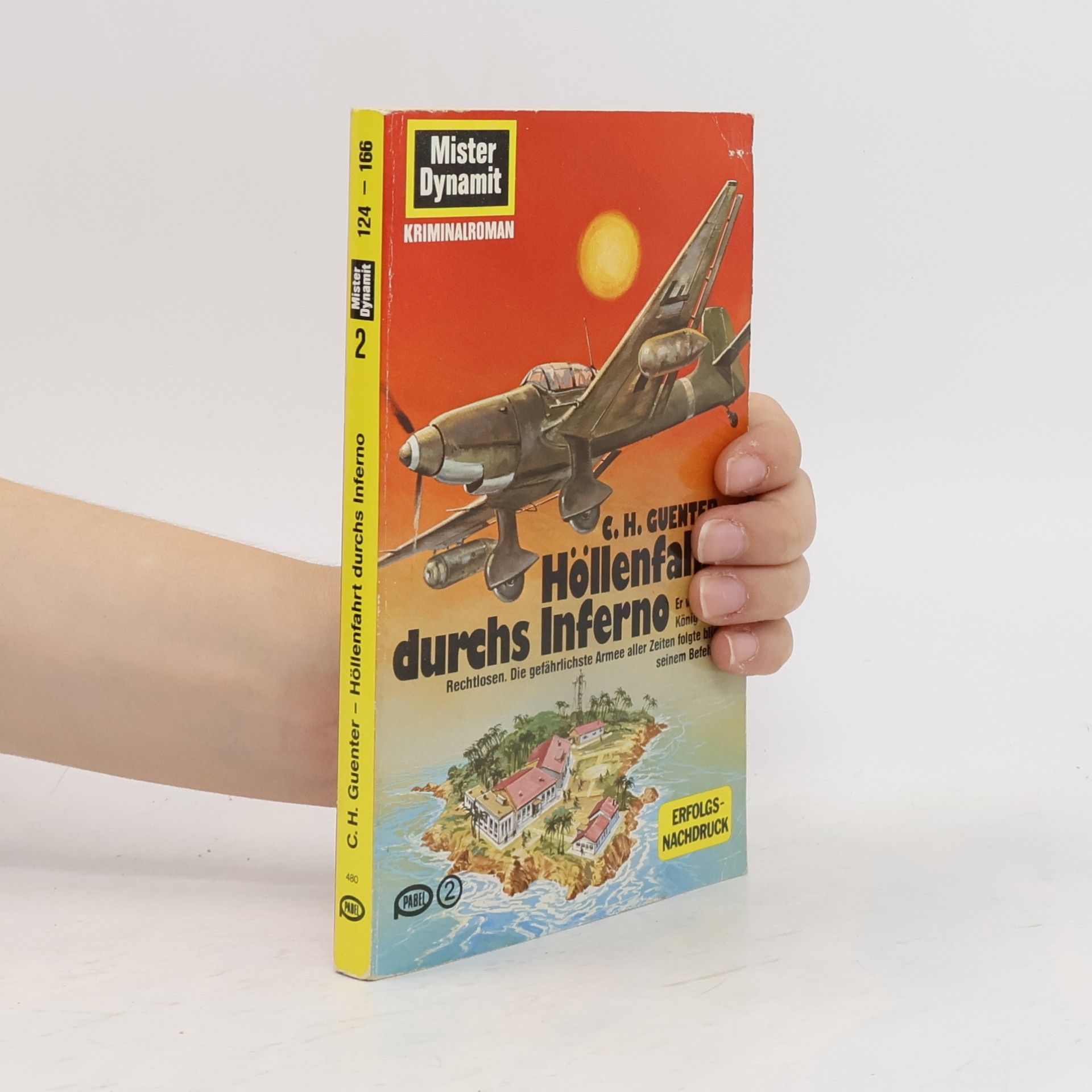 Karl-Heinz Günther Höllenfahrt durchs Inferno