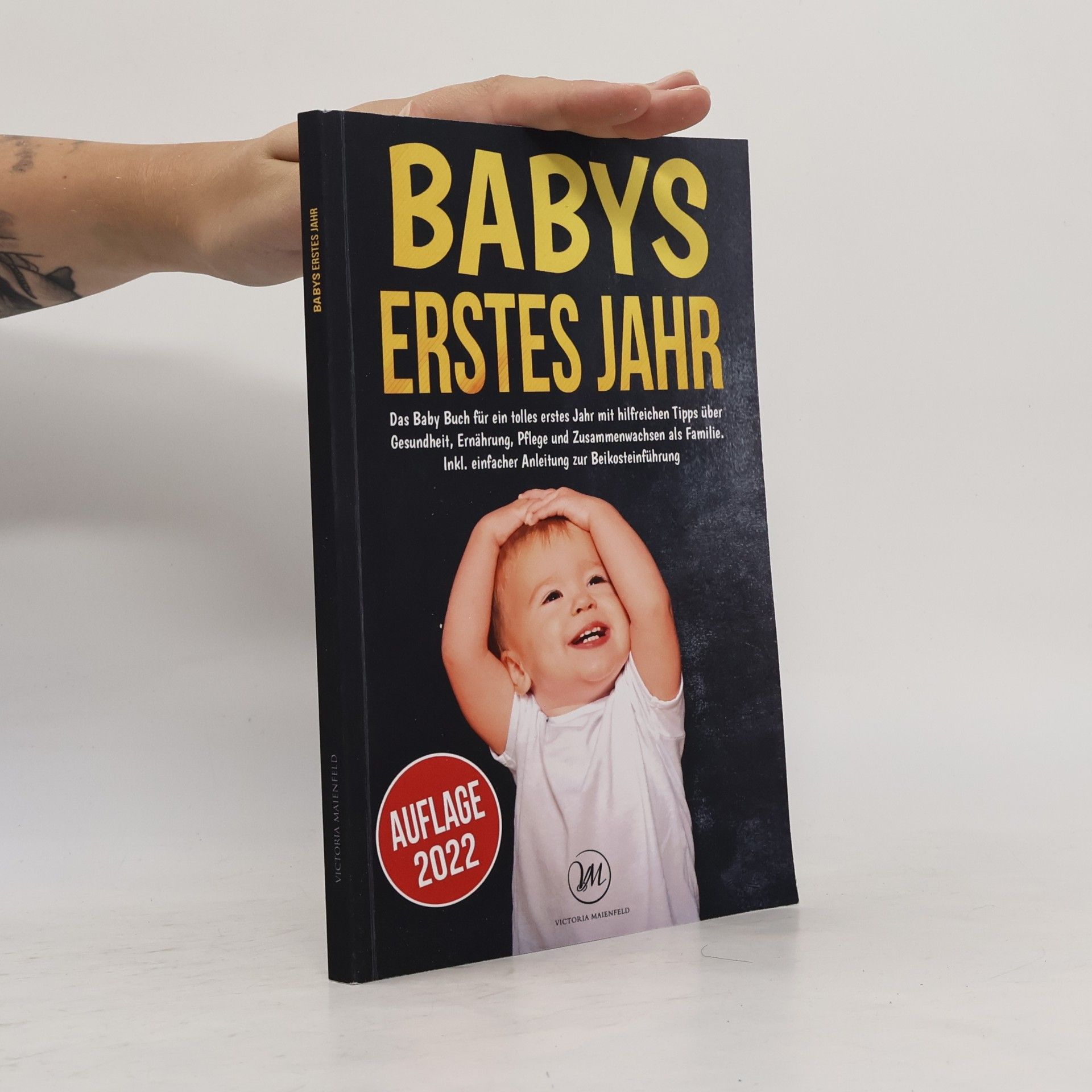 Victoria Maienfeld Babys erstes Jahr
