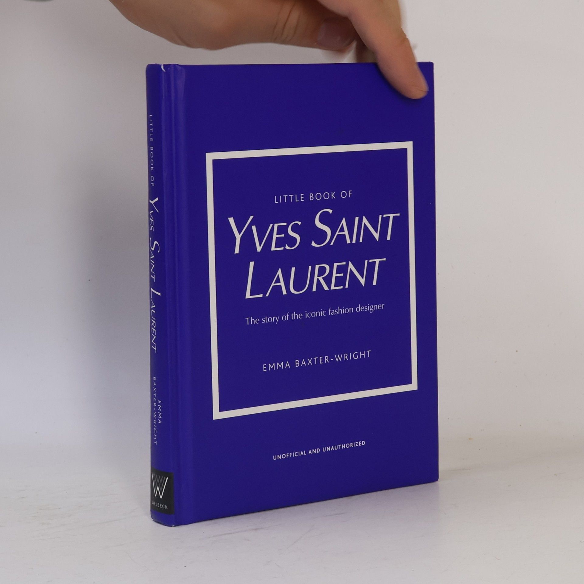 Emma Baxter-Wright Little Book of Yves Saint Laurent