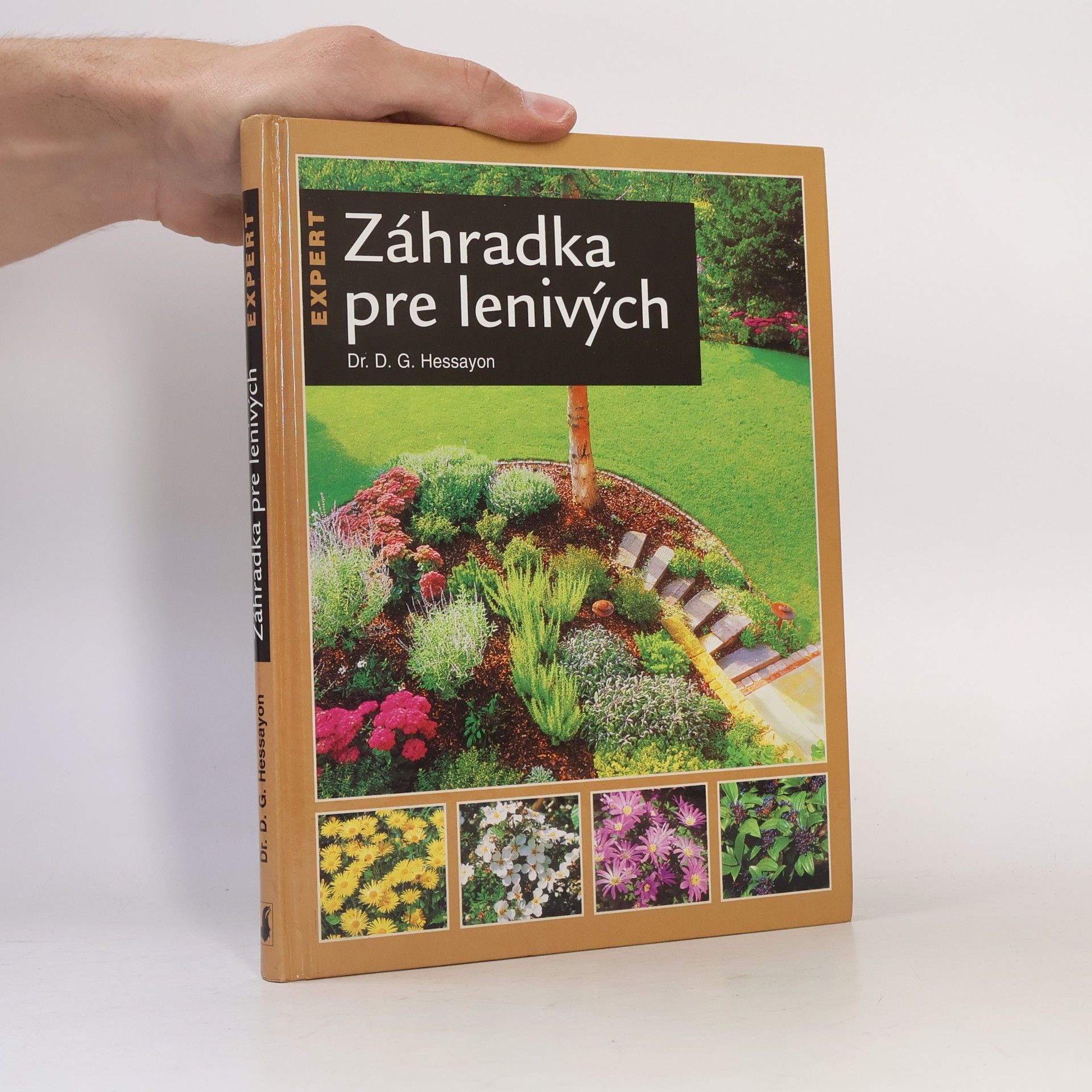 D. G. Hessayon Záhradka pre lenivých