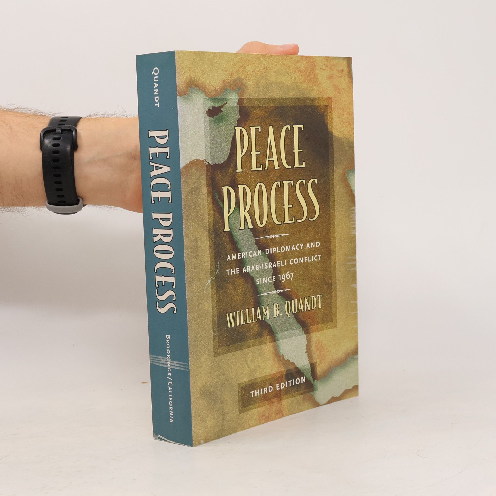 William B. Quandt Peace Process