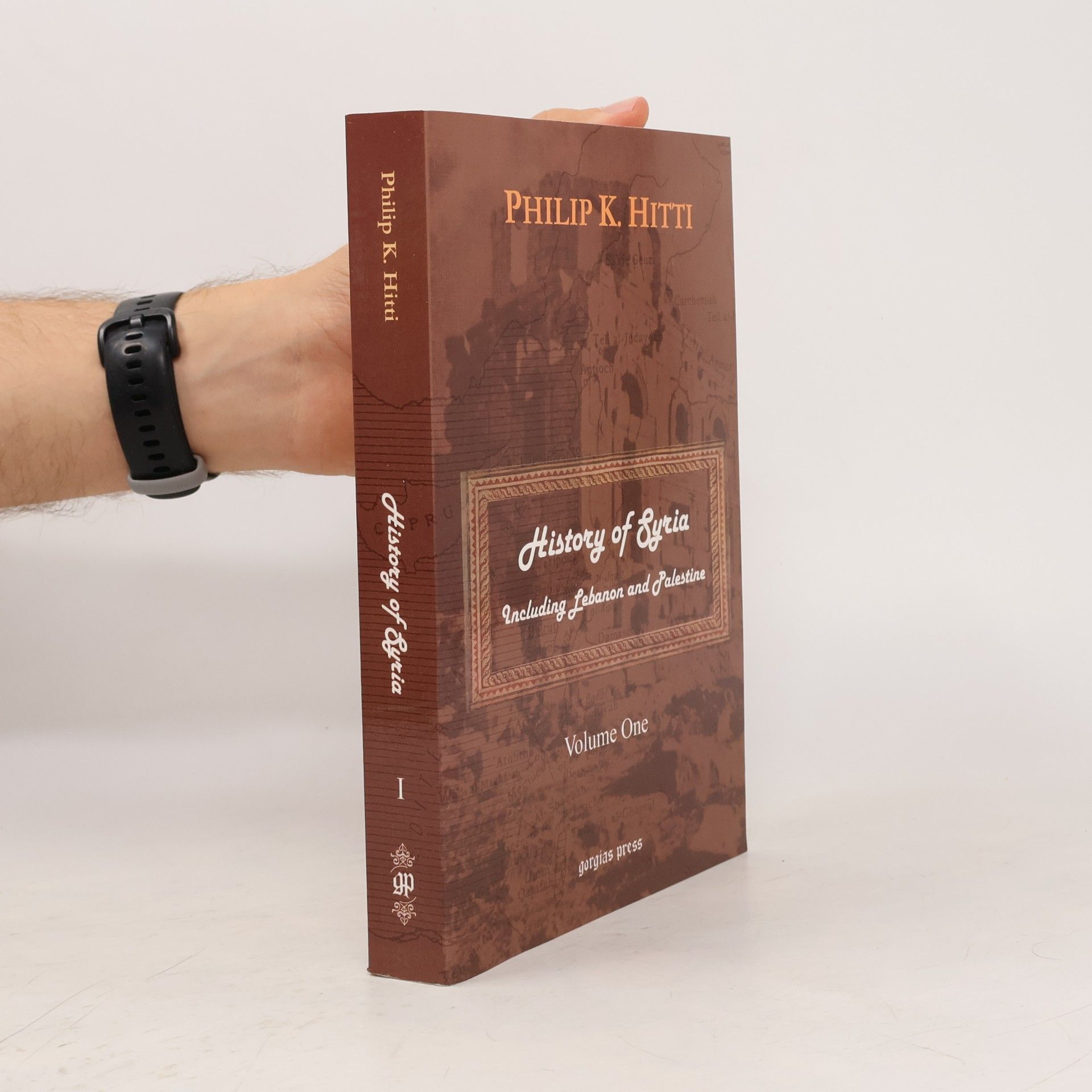Philip Khuri Hitti History Of Syria Including Lebanon And Palestine