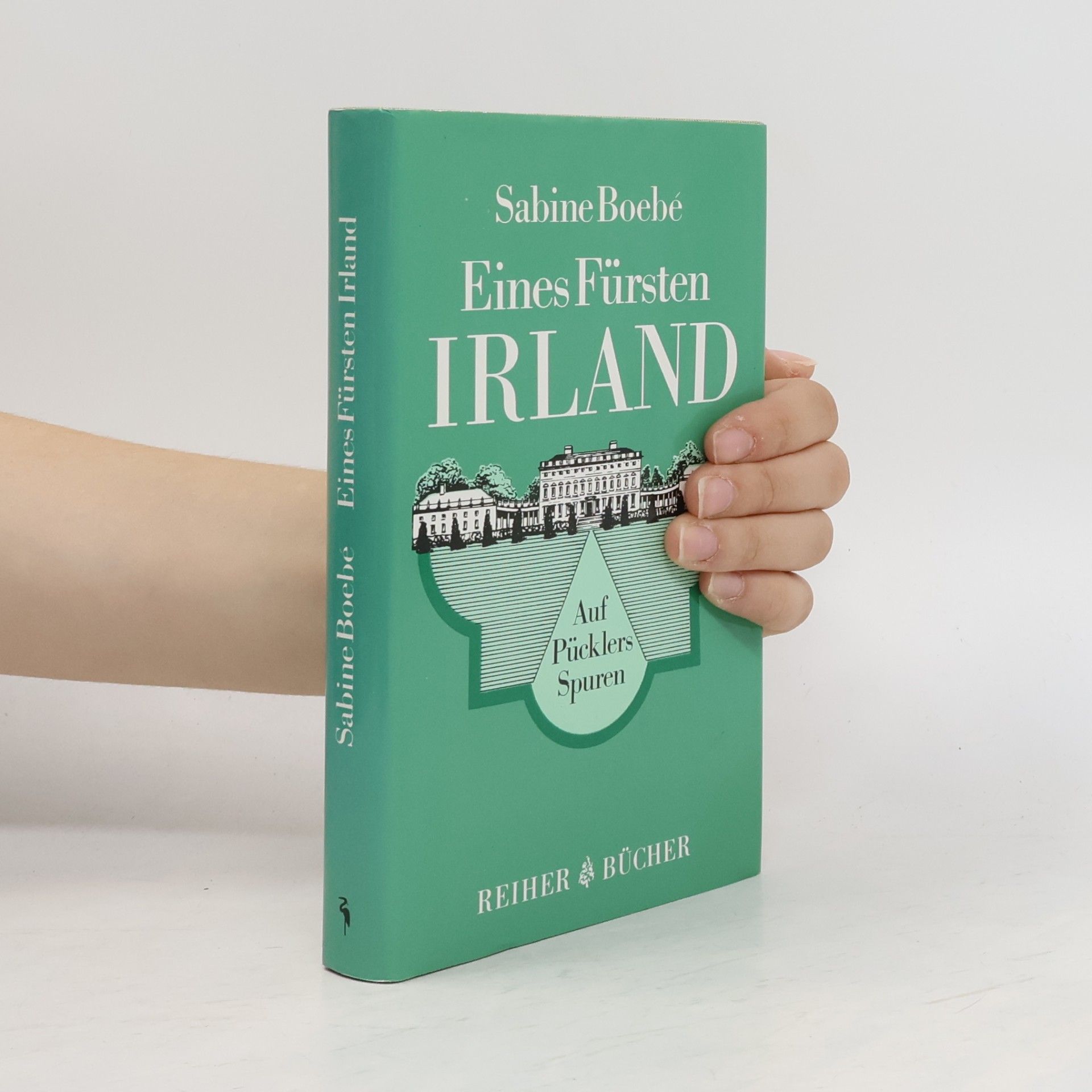 Eines Fürsten Irland : auf Pücklers Spuren