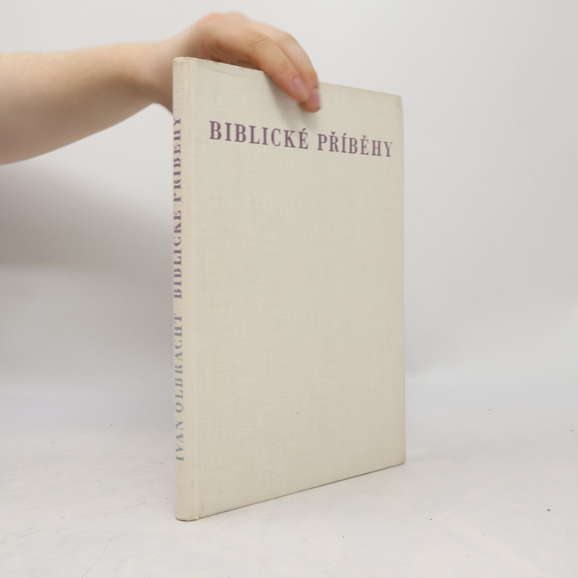Ivan Olbracht Biblické příběhy