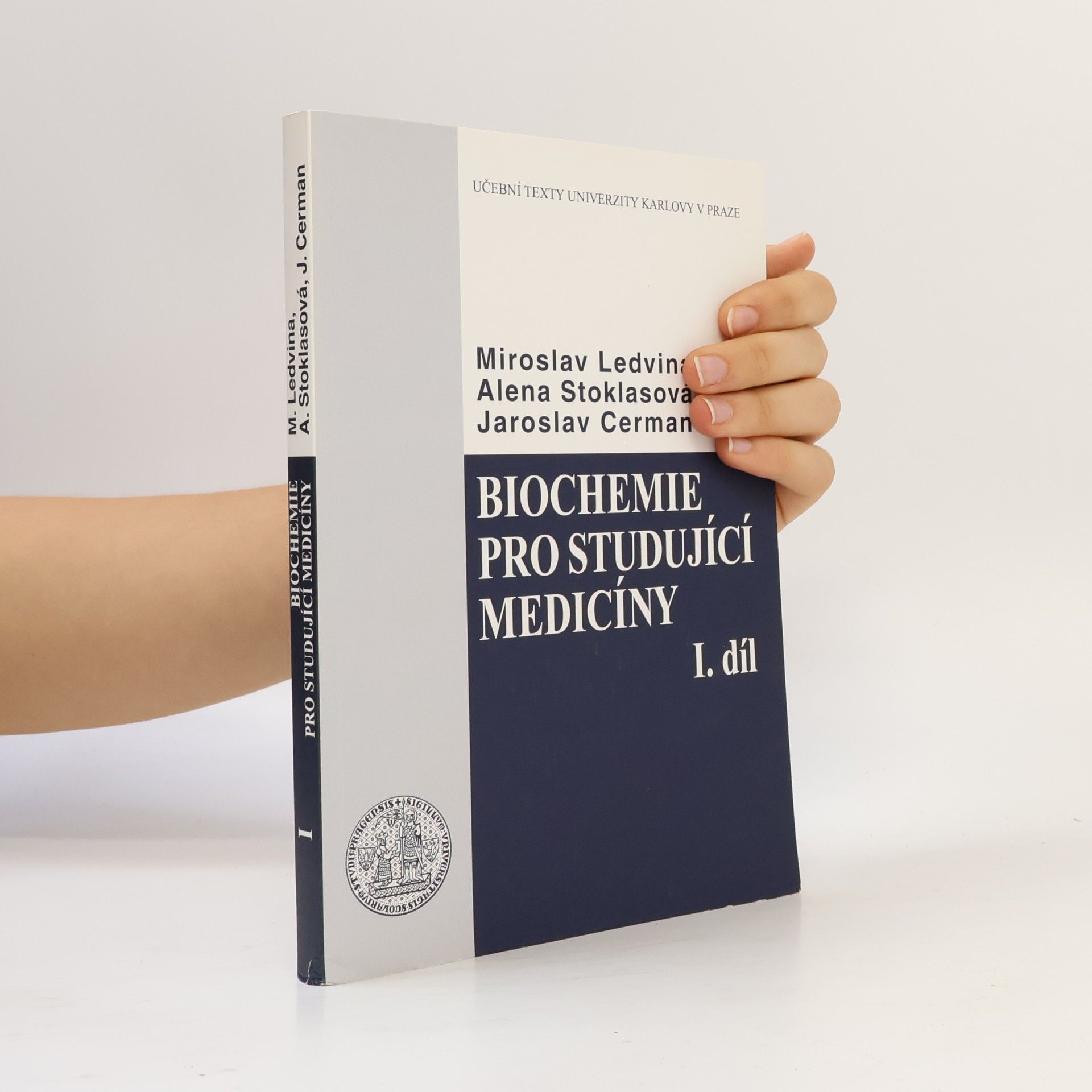 Jaroslav Cerman Biochemie pro studující medicíny I. (Kapitola 1-13)