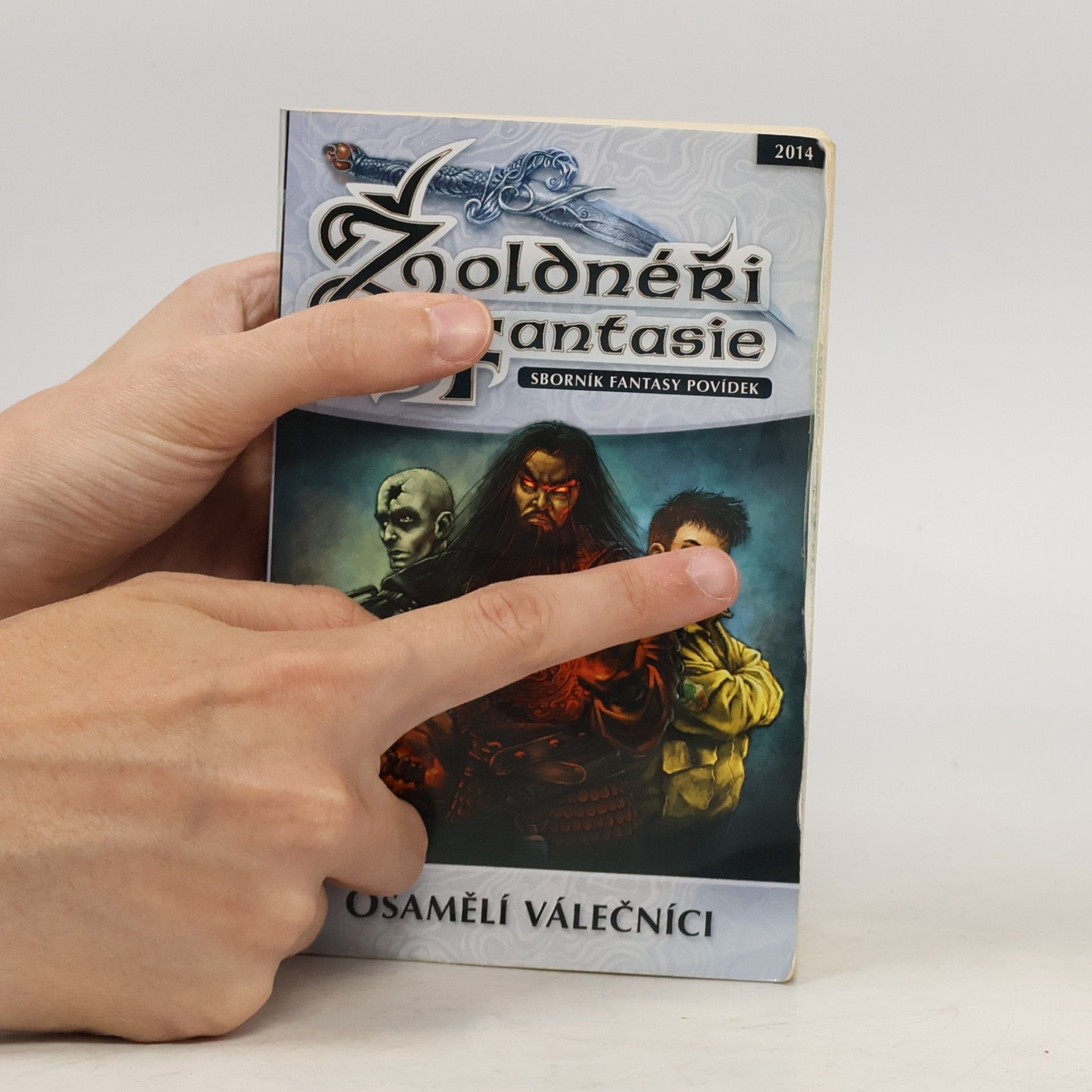 Michael Bronec Žoldnéři fantasie: Osamělí válečníci