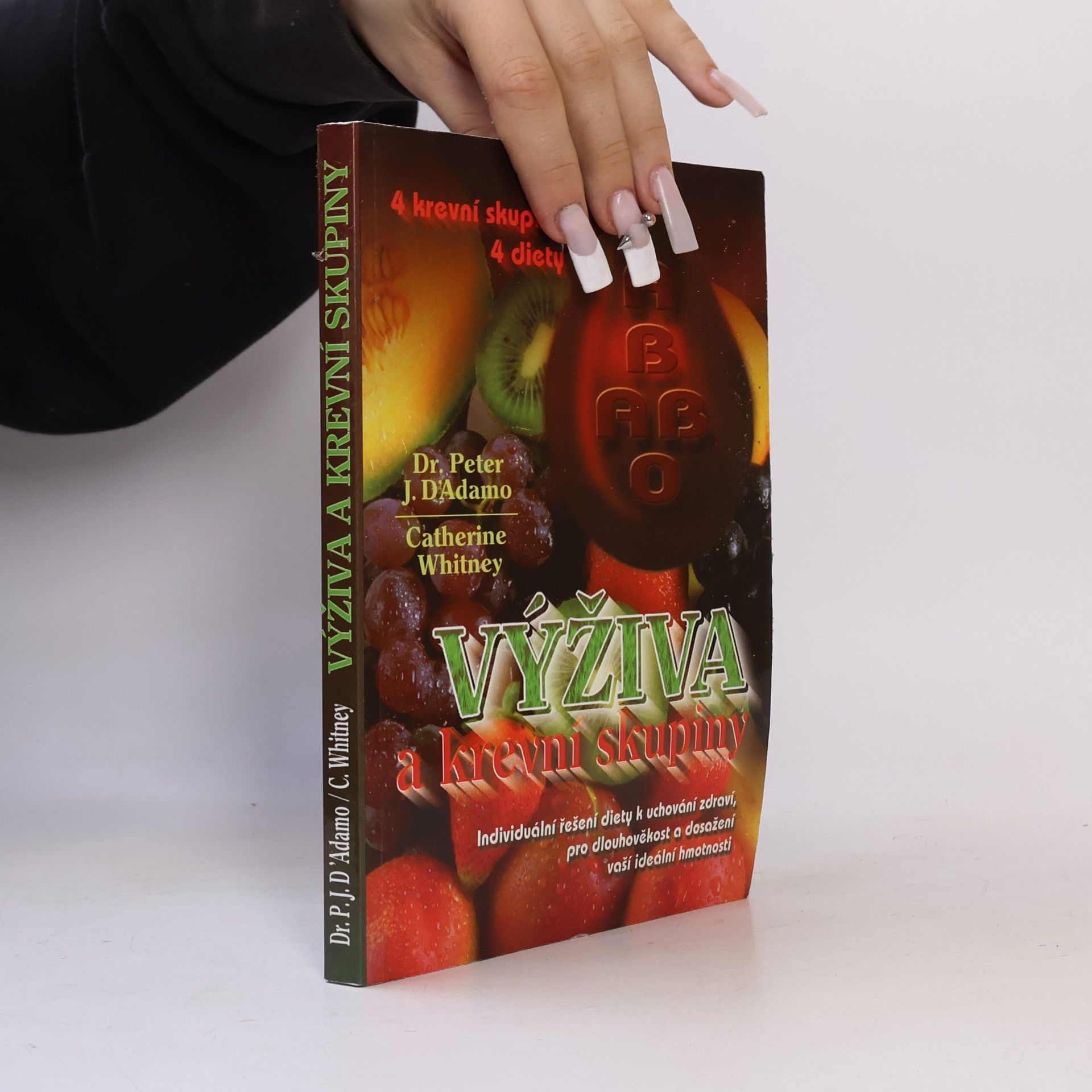 Peter J. D'Adamo Výživa a krevní skupiny