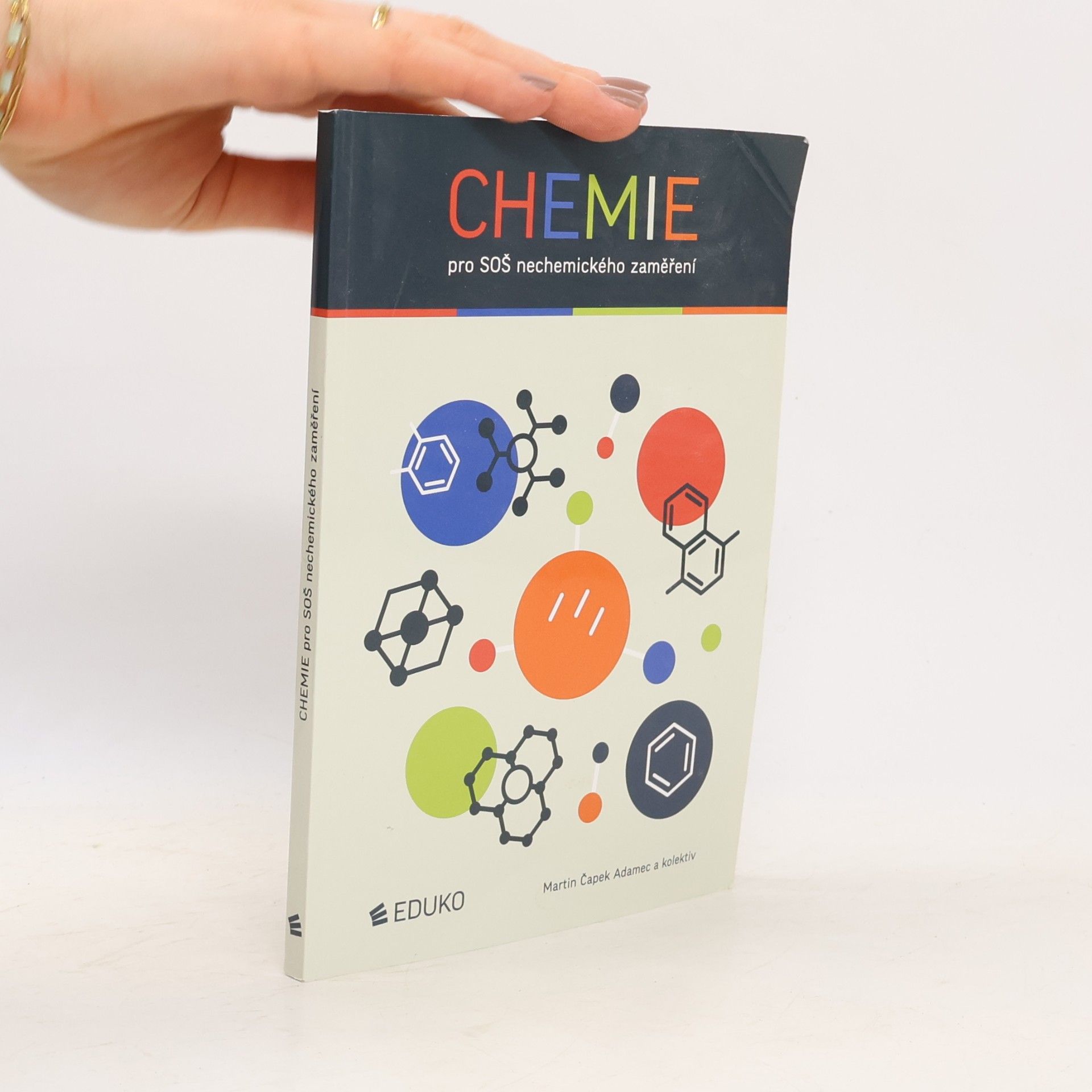 Martin Čapek Adamec Chemie pro SOŠ nechemického zaměření