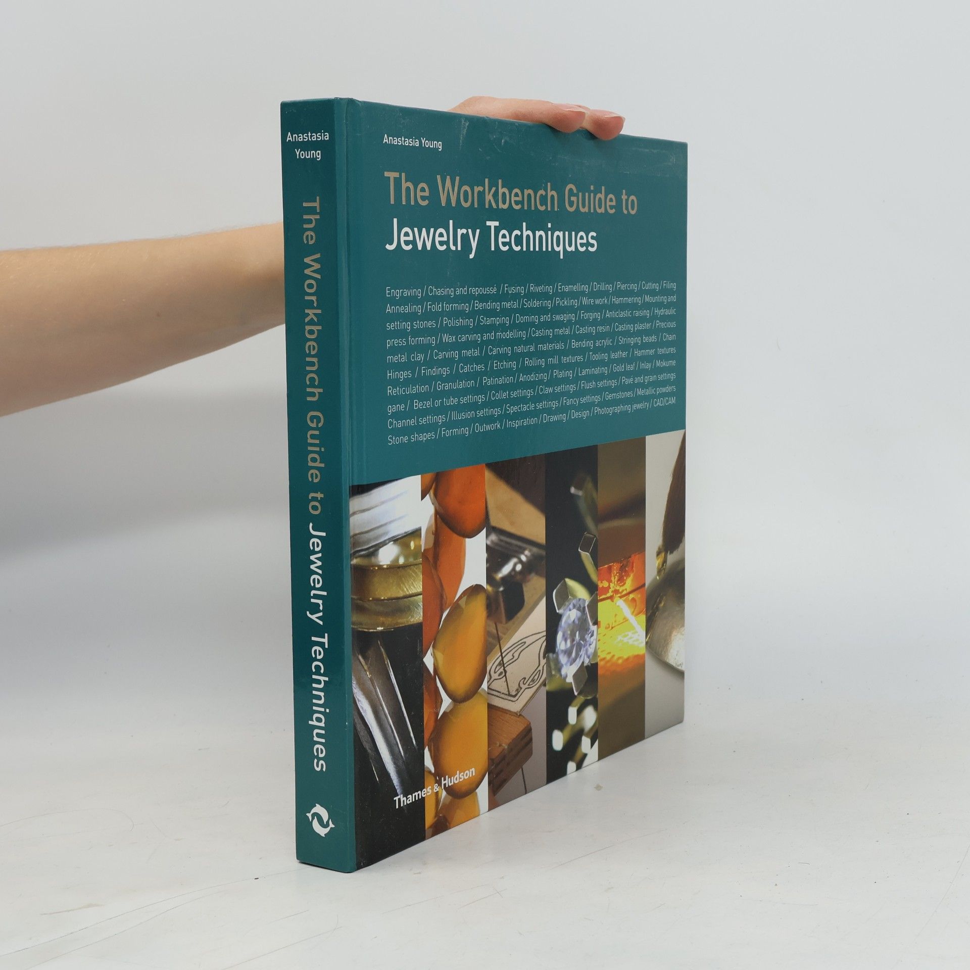 Anastasia Young The Workbench Guide to Jewelry Techniques