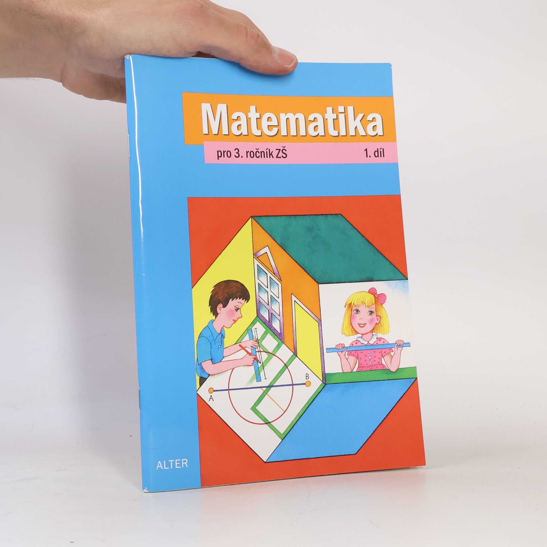 Kolektiv autorů Matematika pro 3. ročník ZŠ, 1. díl
