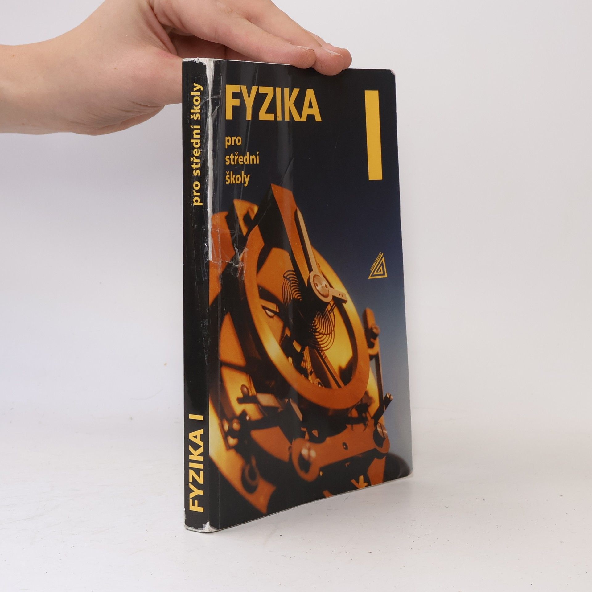 Radmila Hýblová Fyzika pro střední školy I