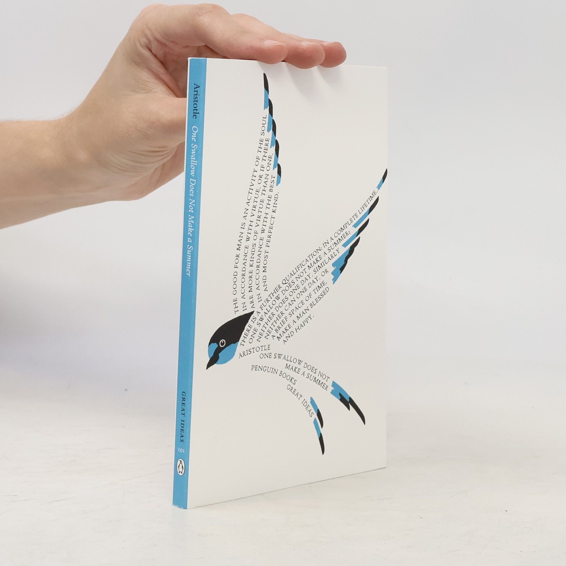 Aristotle One Swallow Does Not Make a Summer