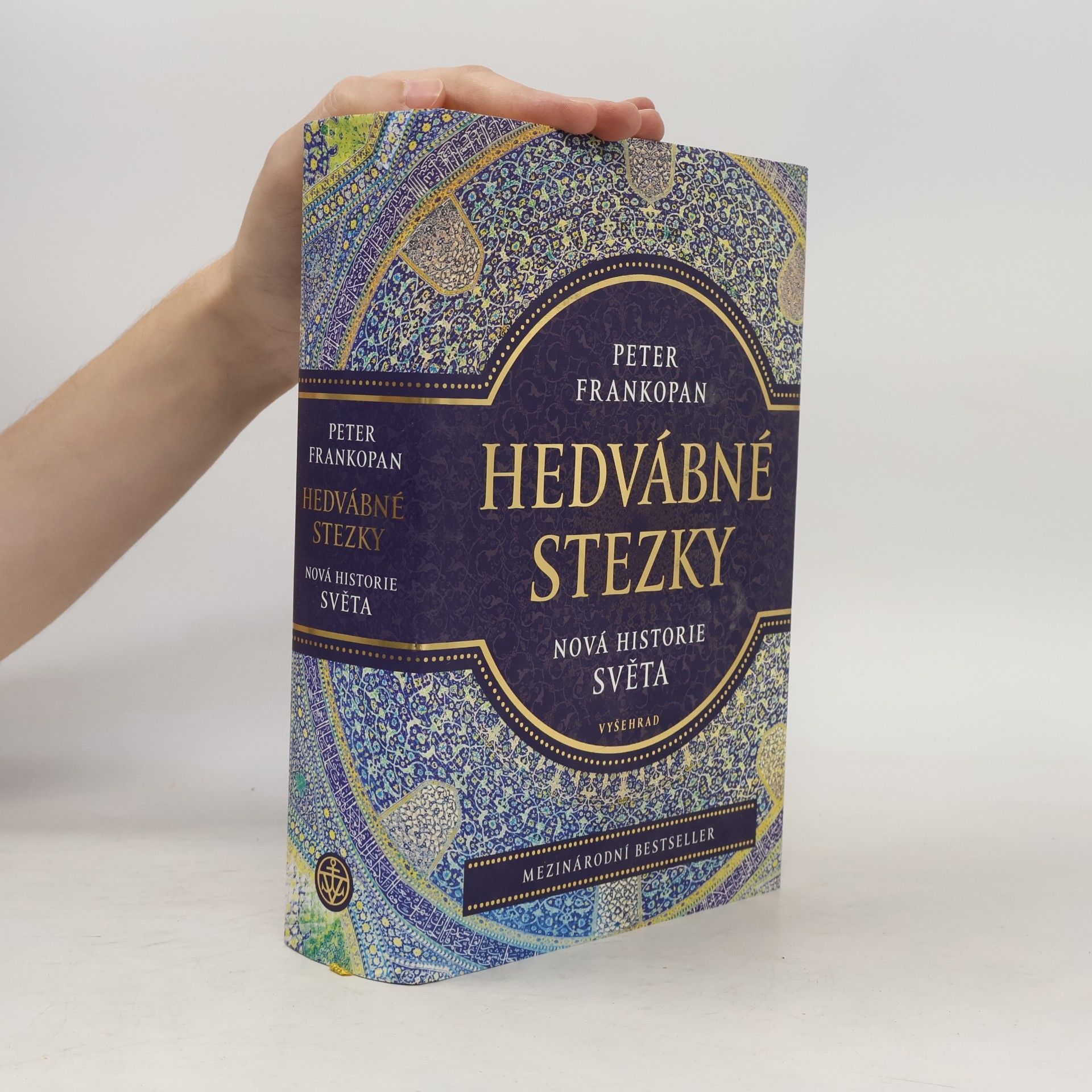 Peter Frankopan Hedvábné stezky : nová historie světa