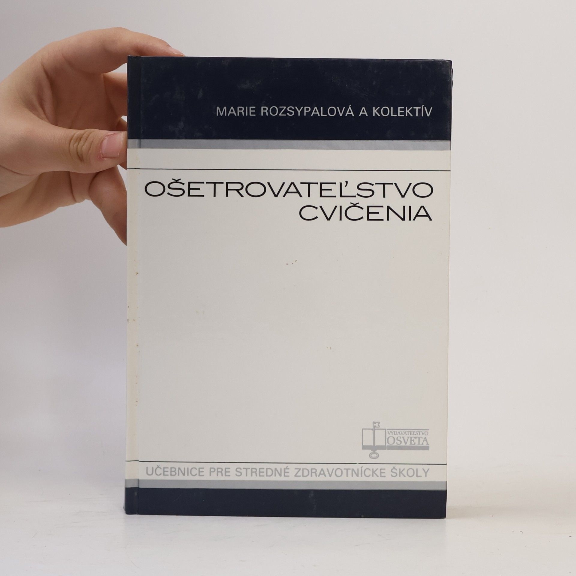 Marie Rozsypalová Ošetrovateľstvo