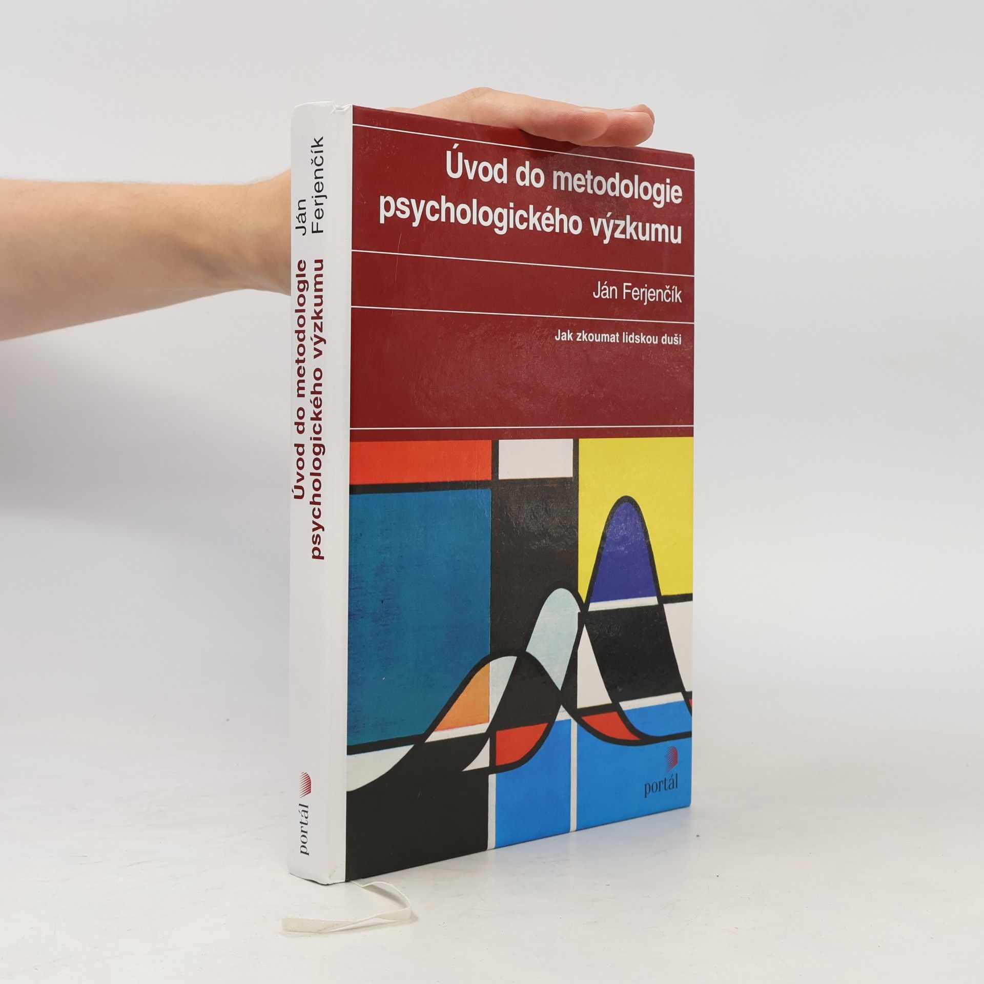 Ján Ferjenčík Úvod do metodologie psychologického výzkumu