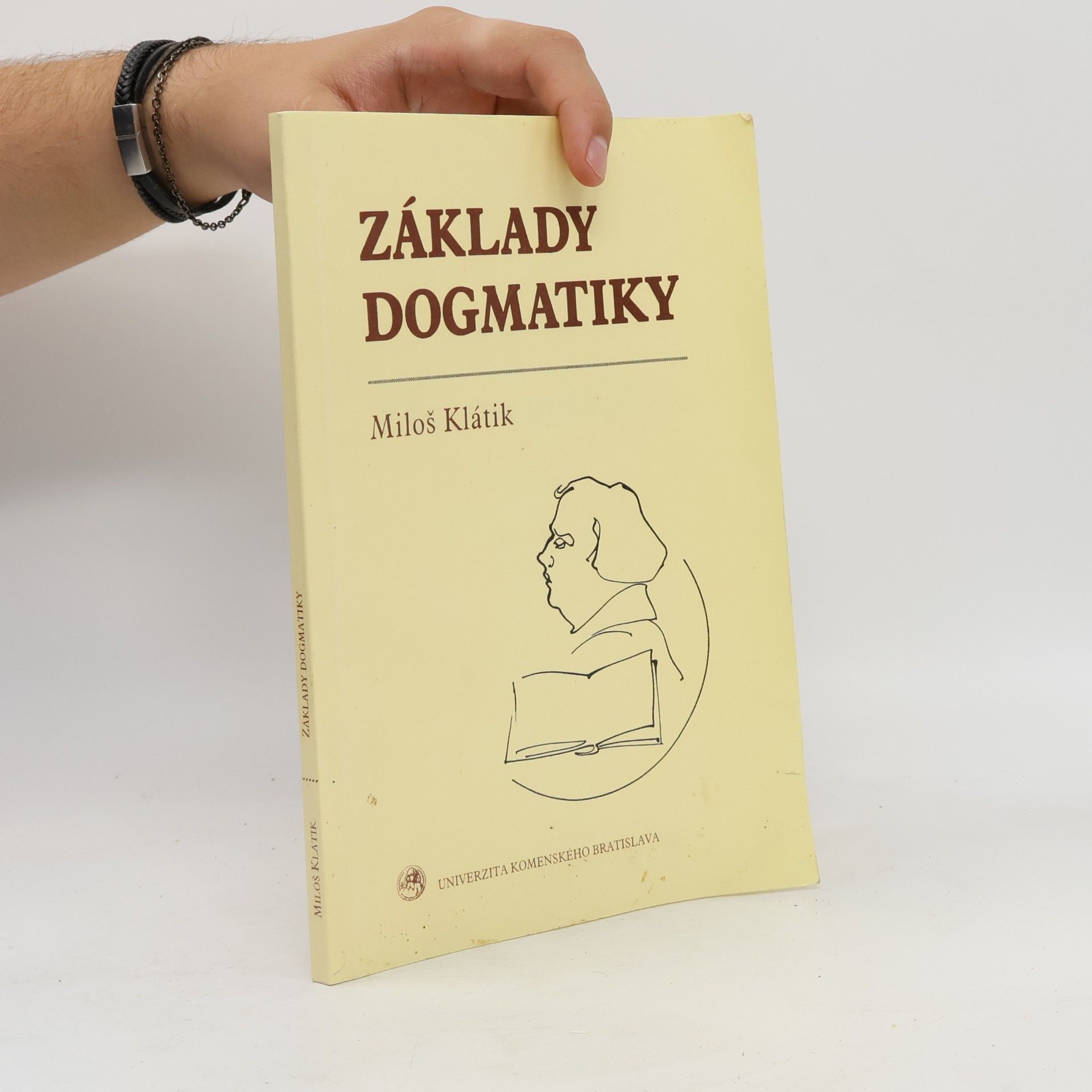Miloš Klátik Základy dogmatiky