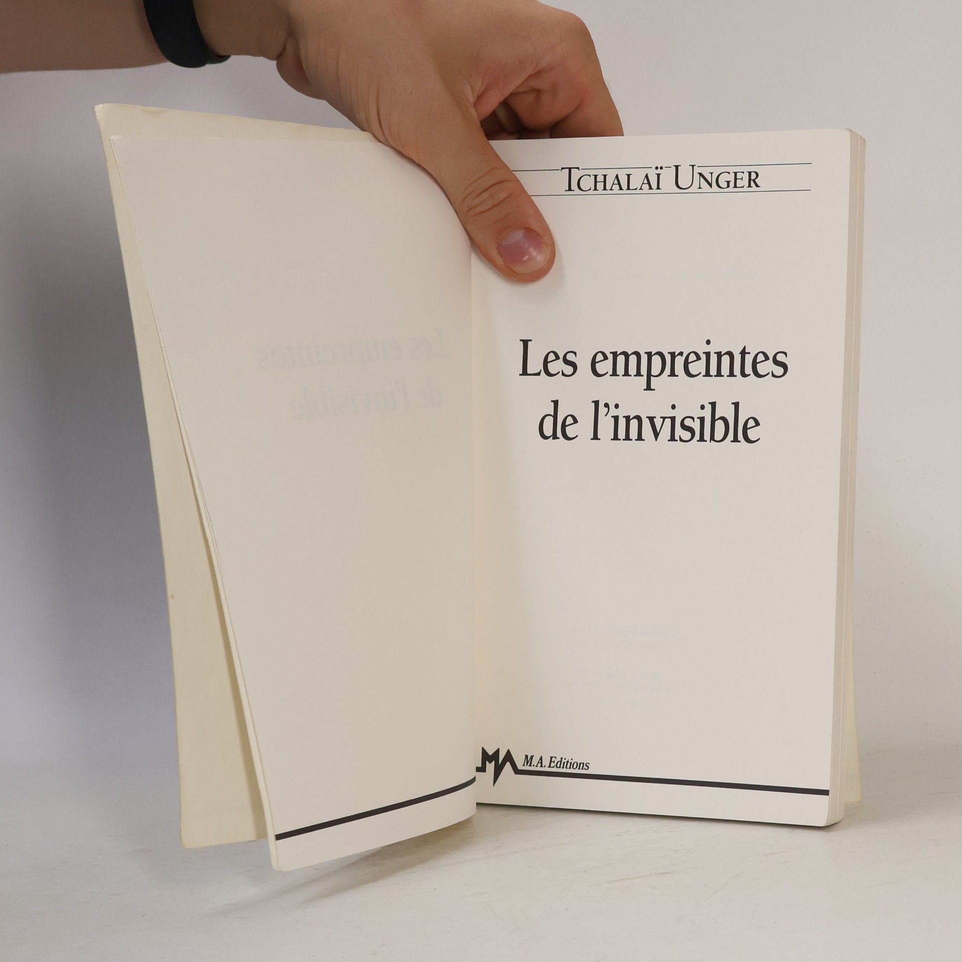 Tchalaï Unger M.a.: Les empreintes de l'invisible