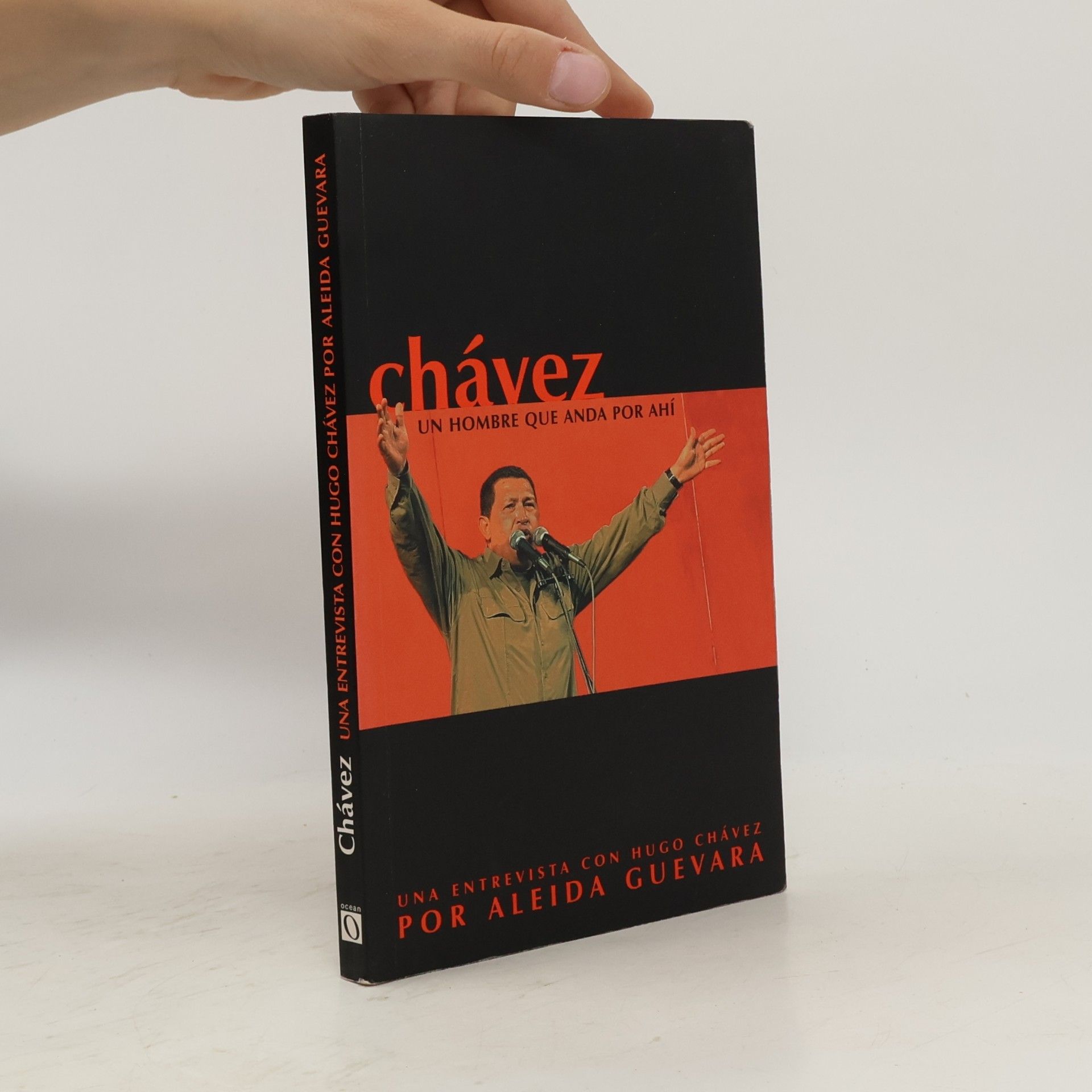 Hugo Chávez Frías Ocean Sur: Chávez
