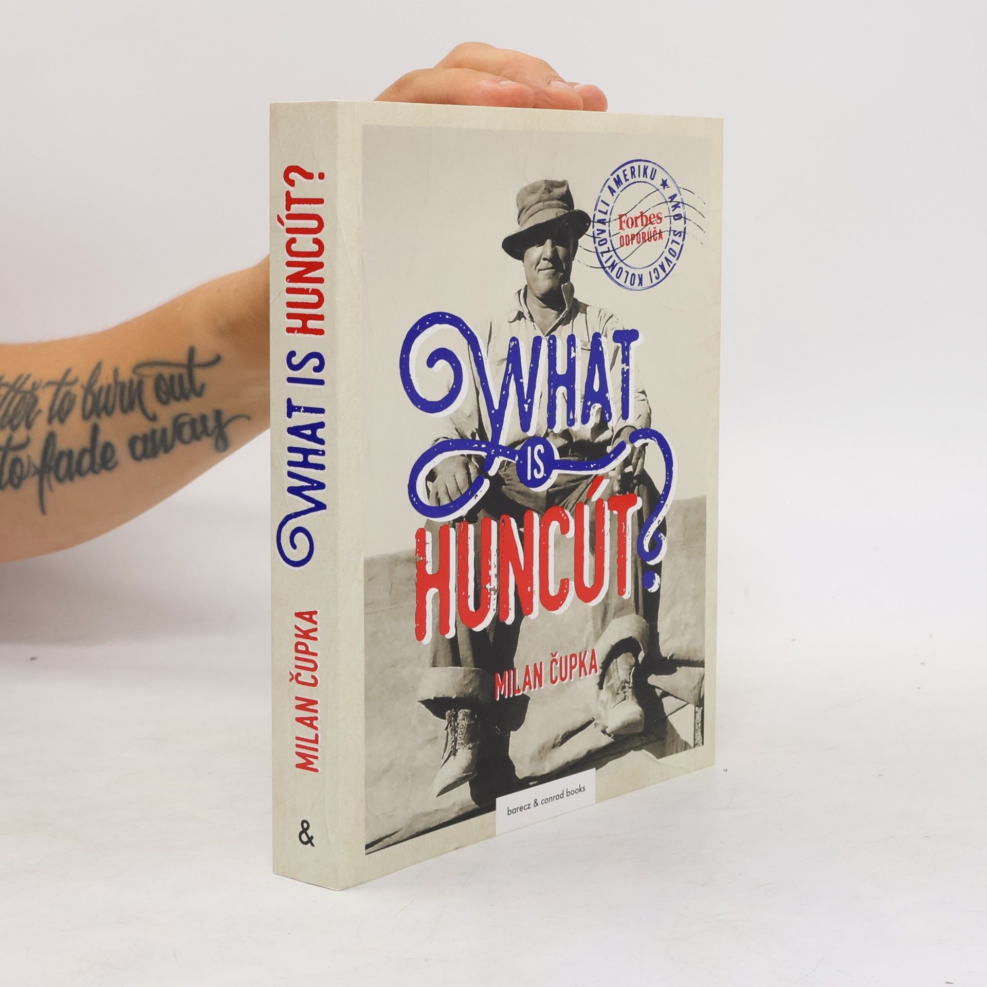 Milan Čupka What is huncút? Ako Slováci kolonizovali Ameriku