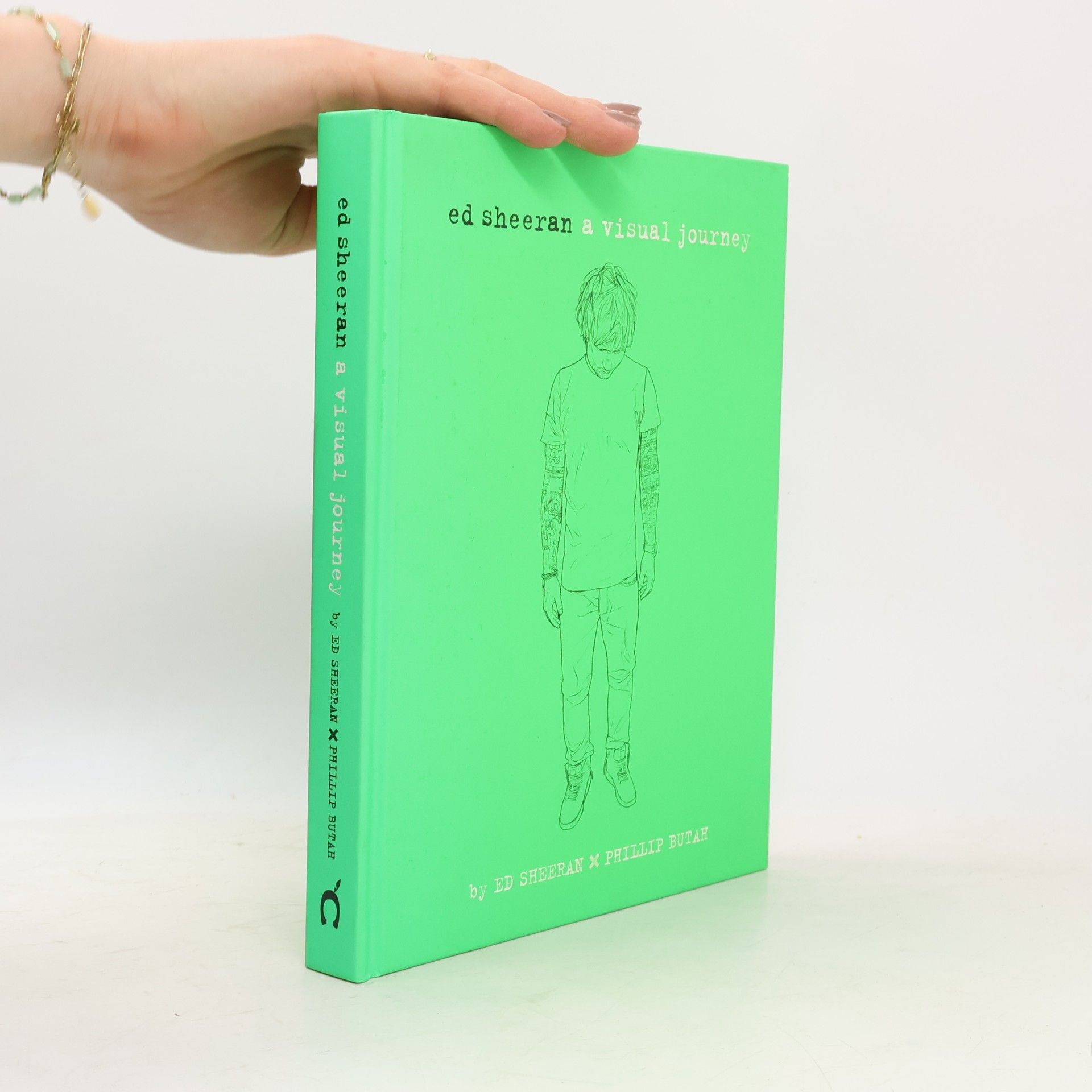 Ed Sheeran Ed Sheeran. A Visual Journey