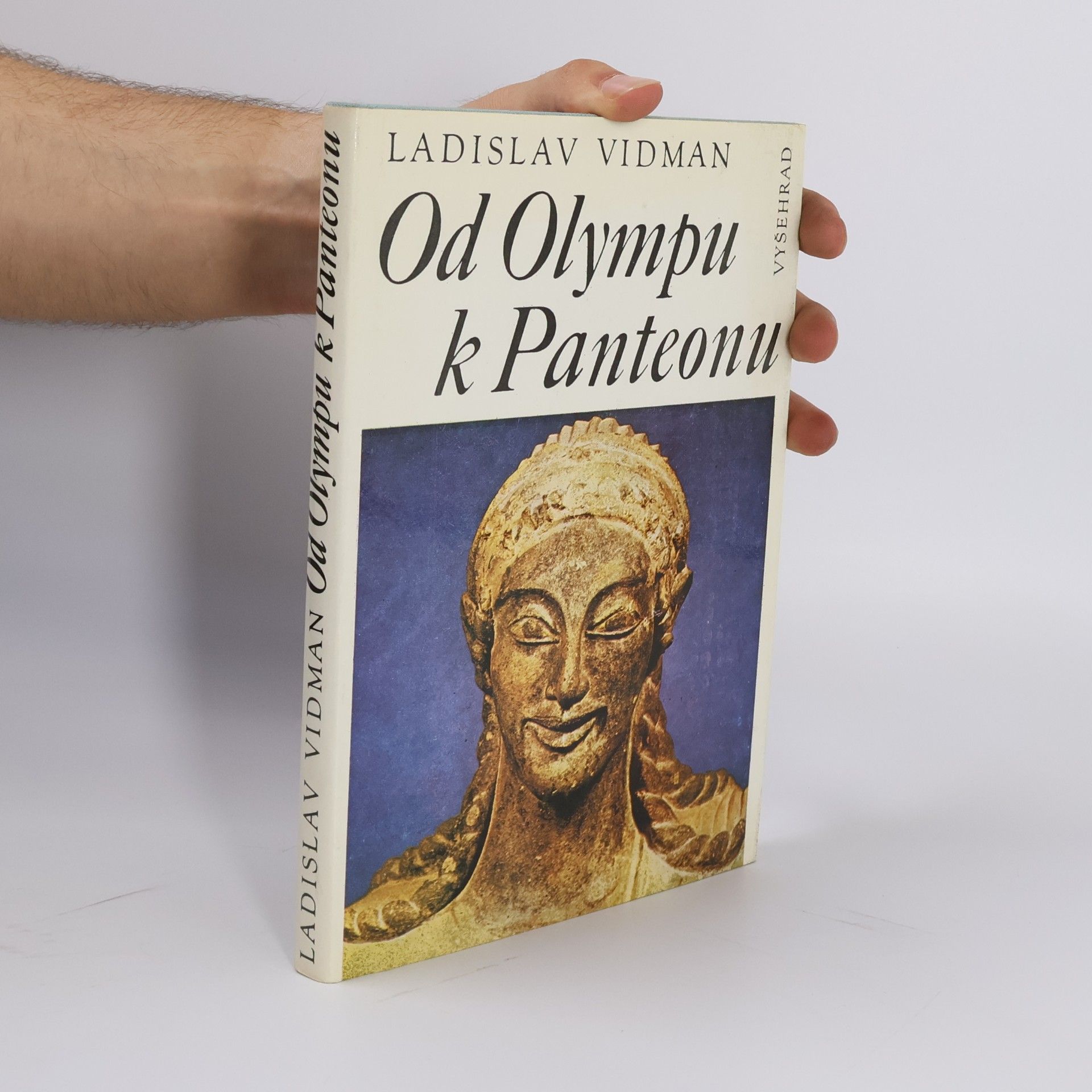 Ladislav Vidman Od Olympu k Panteonu