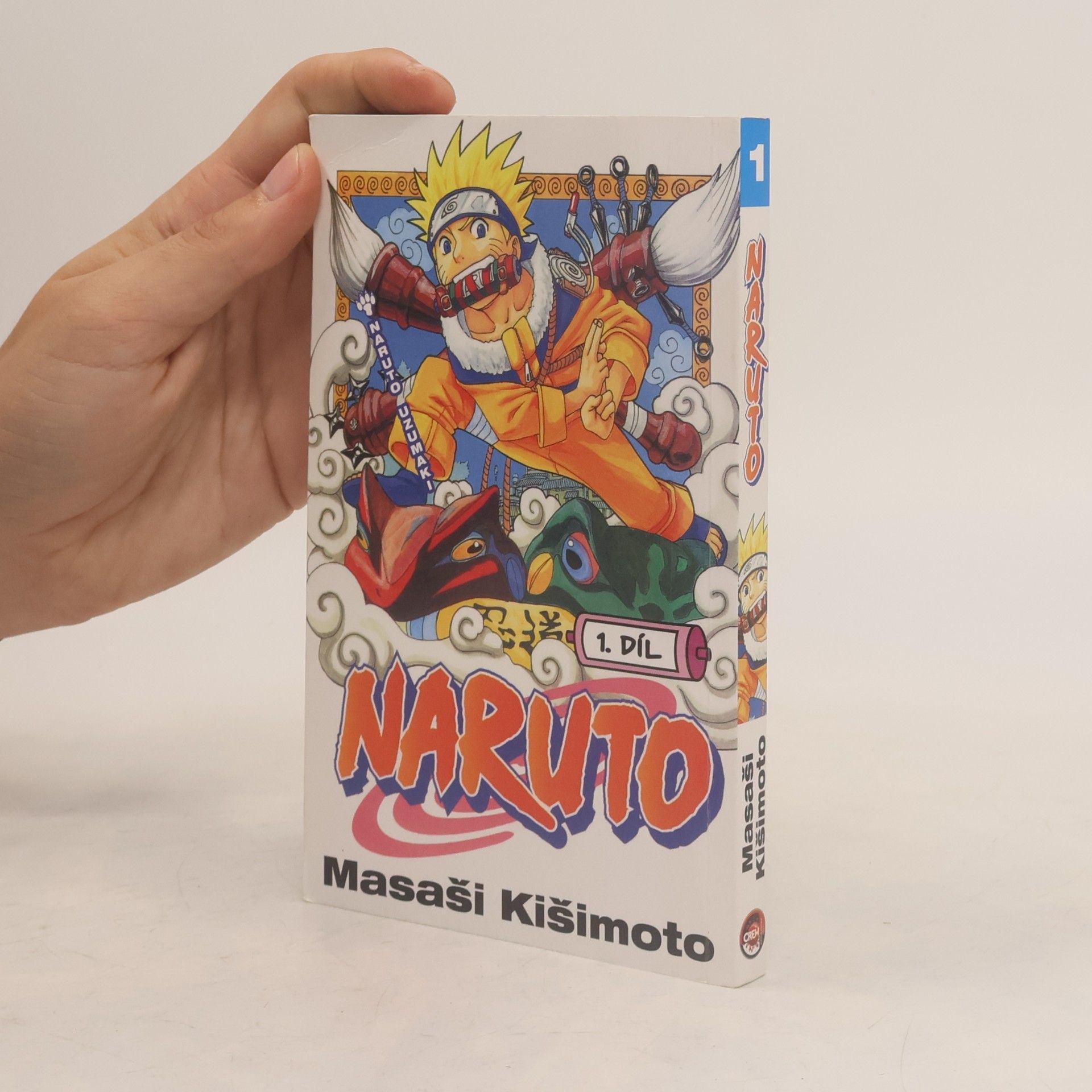 Masashi Kishimoto Naruto Uzumaki. Naruto 1. díl