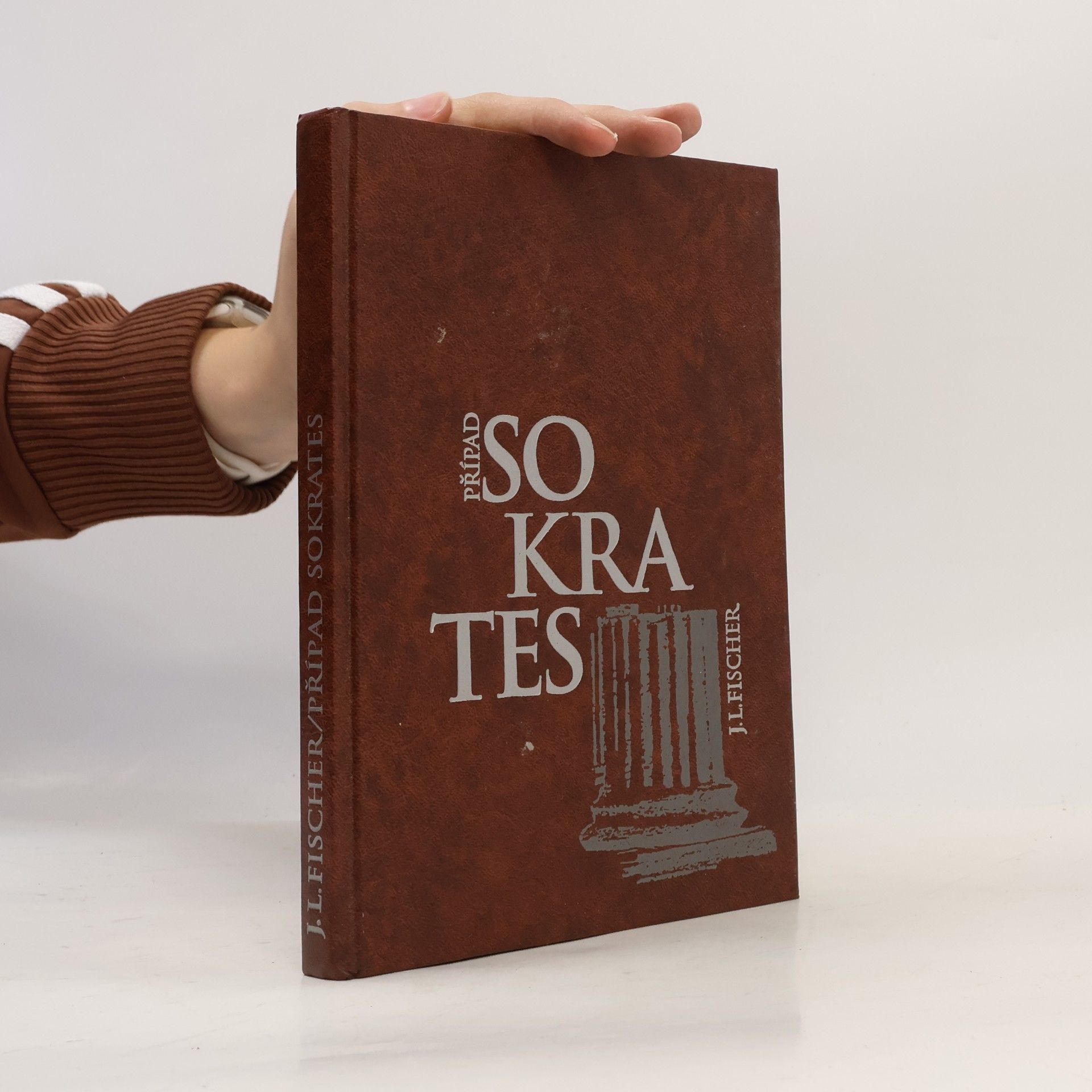 Josef Ludvik Fischer Případ Sokrates