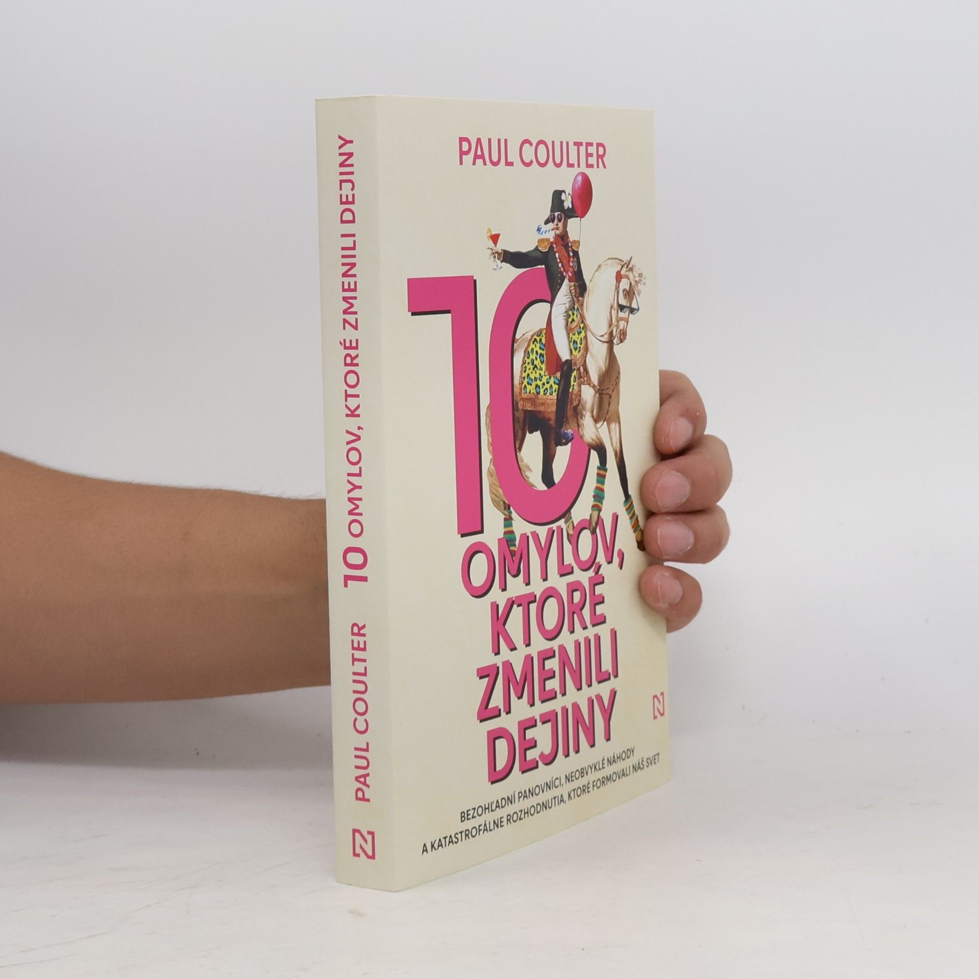 Paul Coulter 10 omylov, ktoré zmenili dejiny