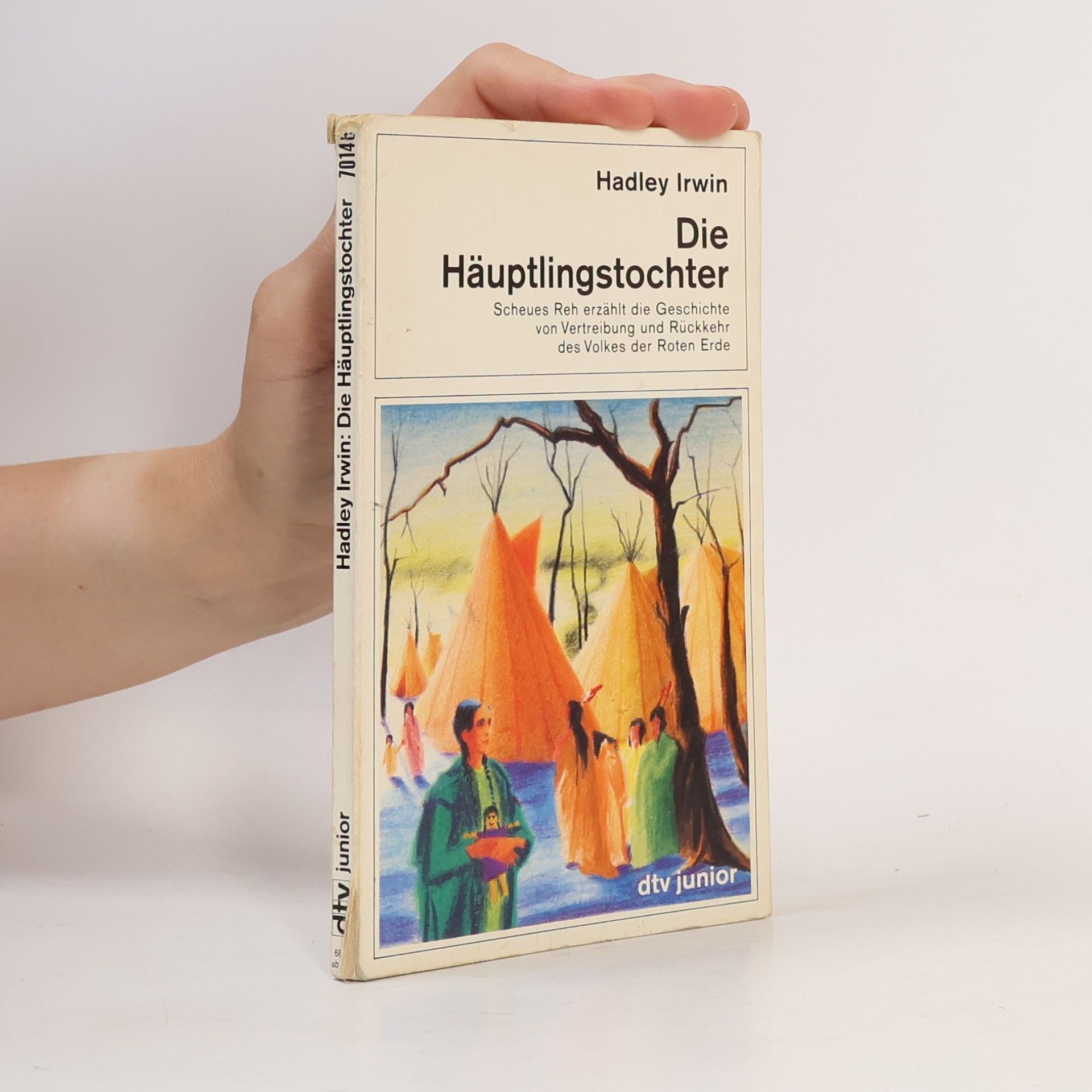 Hadley Irwin Die Häuptlingstochter