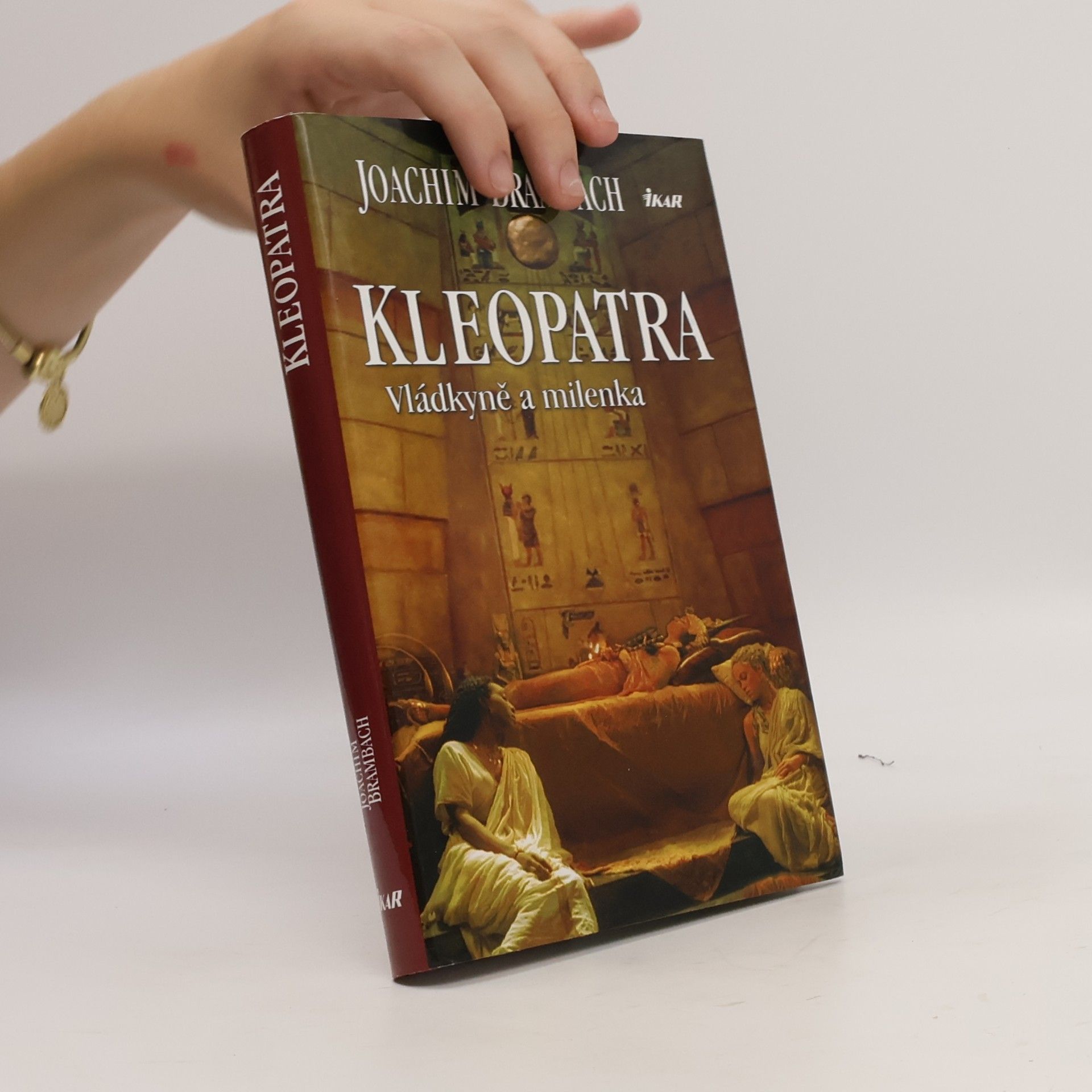 Joachim Brambach Kleopatra. Vládkyně a milenka