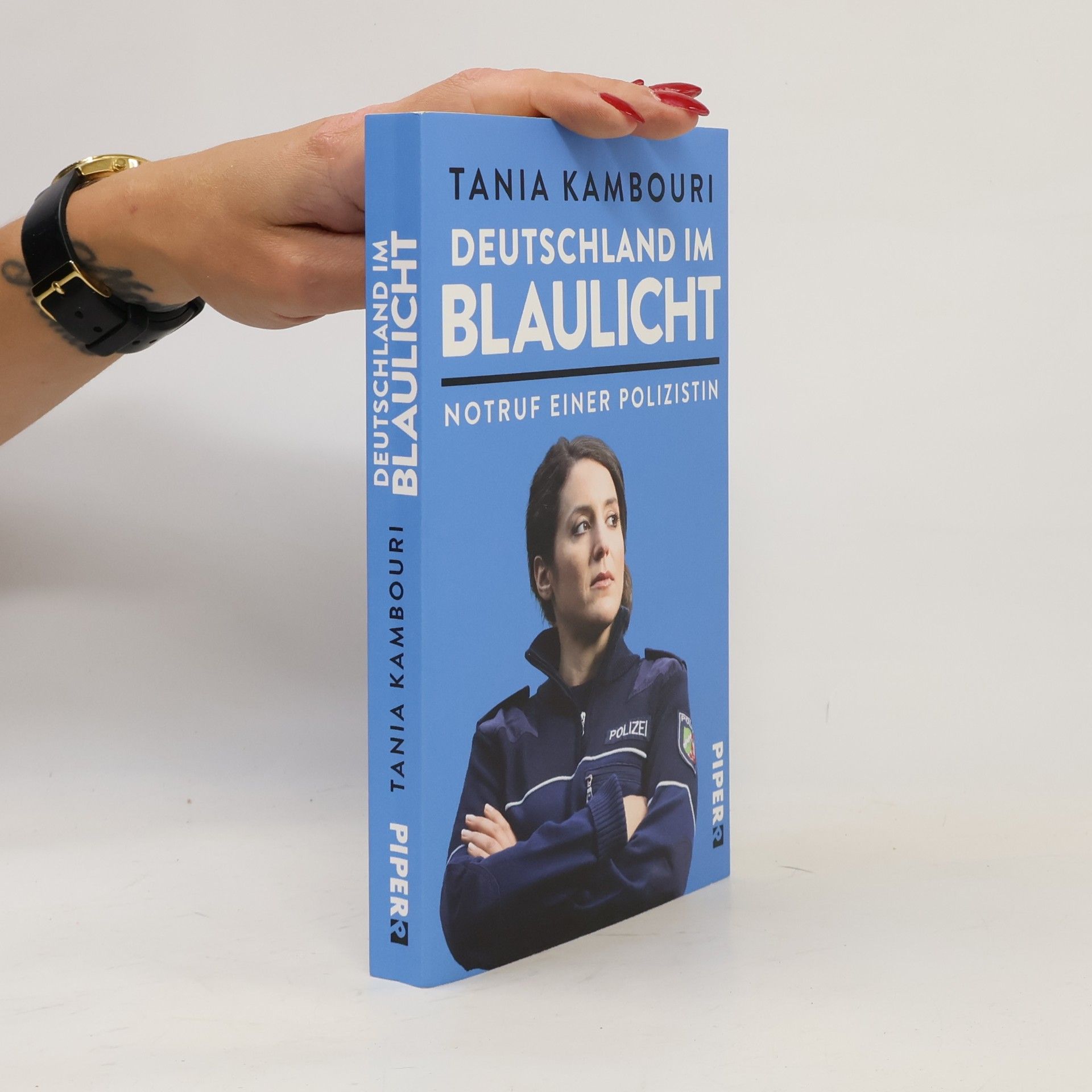 Tania Kambouri Deutschland im Blaulicht : Notruf einer Polizistin
