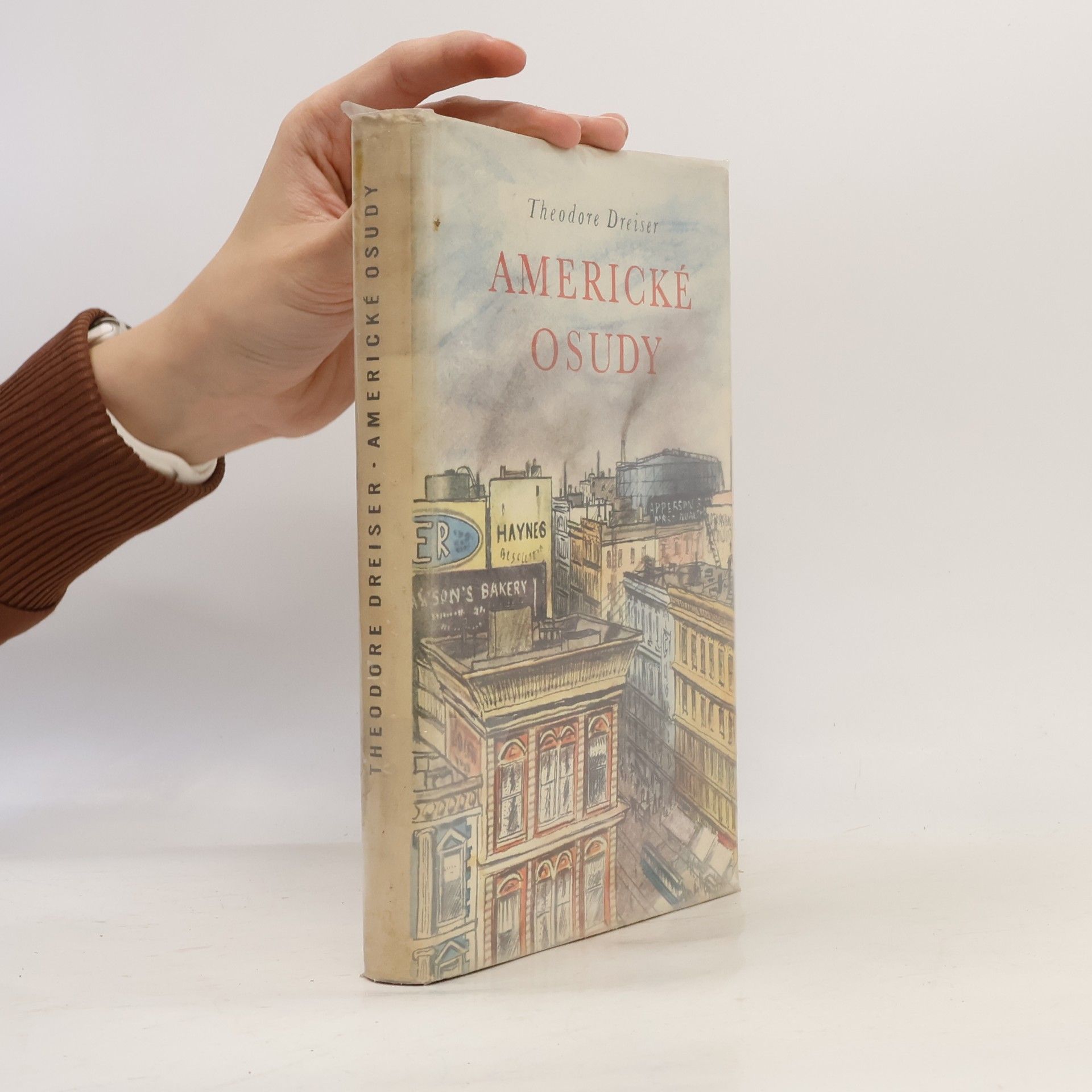 Theodore Dreiser Americké osudy