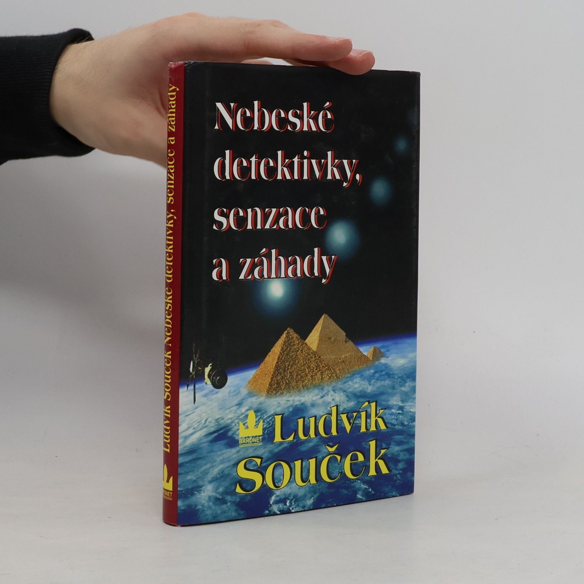 Ludvík Souček Nebeské detektivky, senzace a záhady