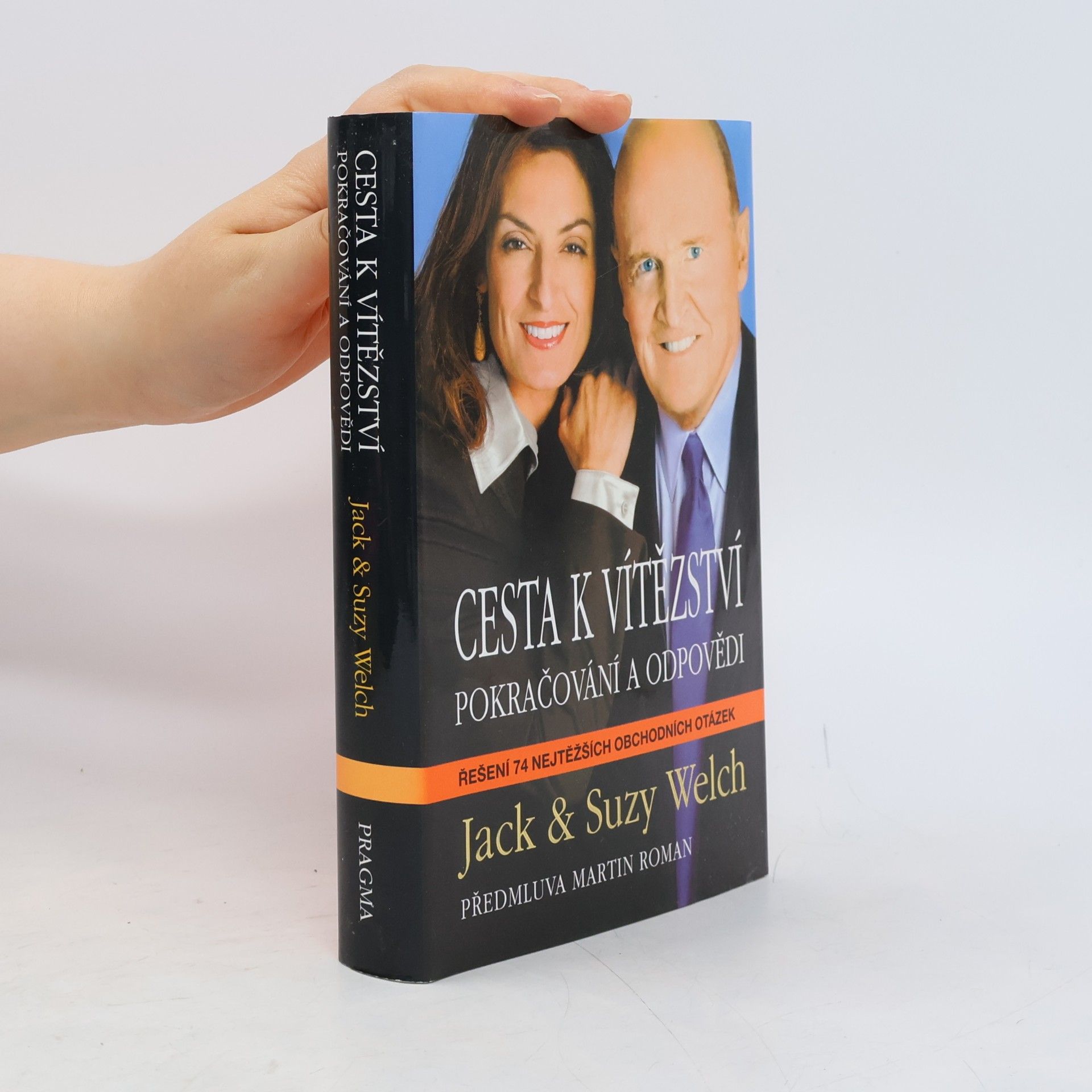 Jack Welch Cesta k vítězství: Pokračování a odpovědi
