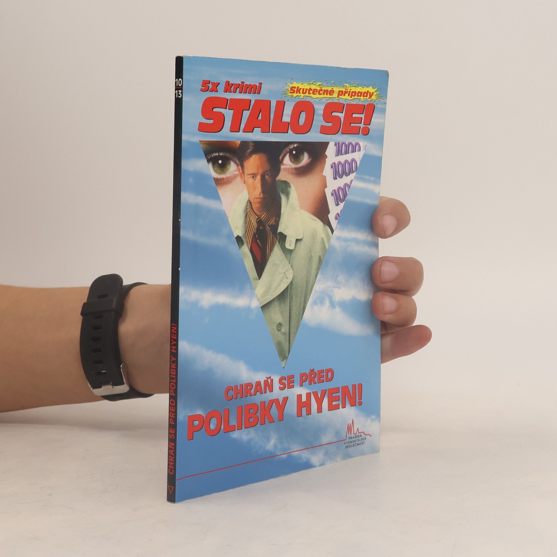 Roman Cílek Chraň se před polibky hyen!