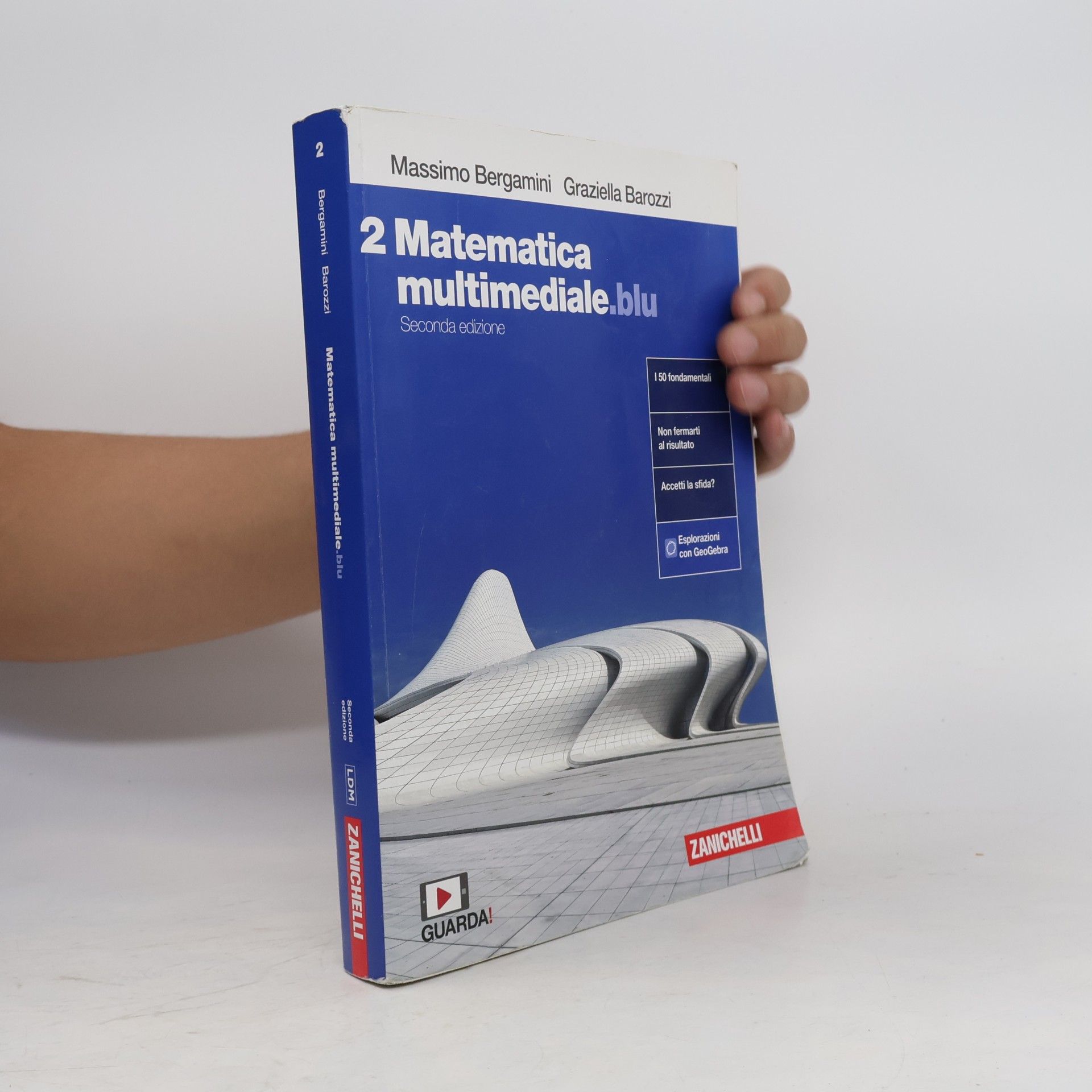 Graziella Barozzi Matematica multimediale.blu 2