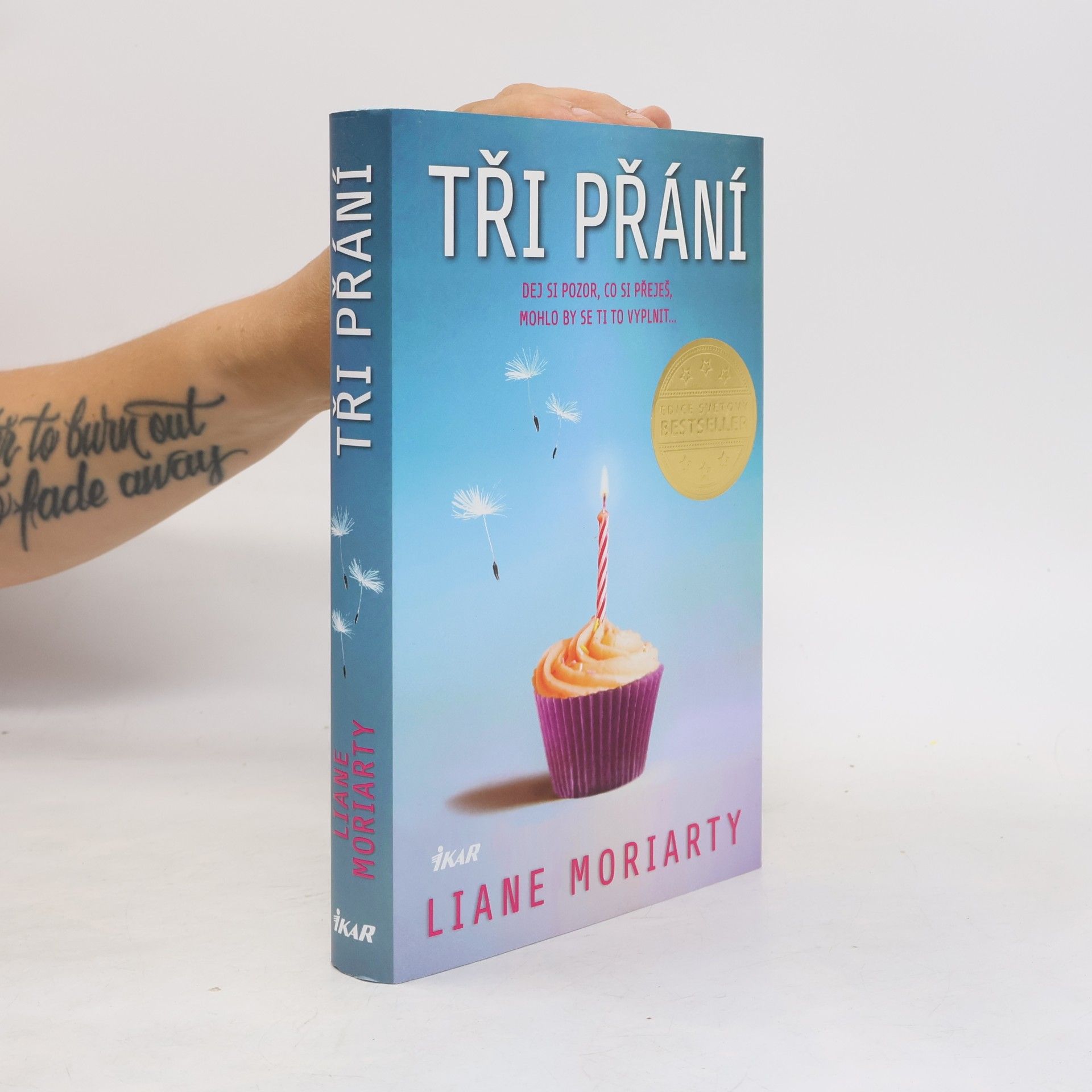 Liane Moriarty Tři přání
