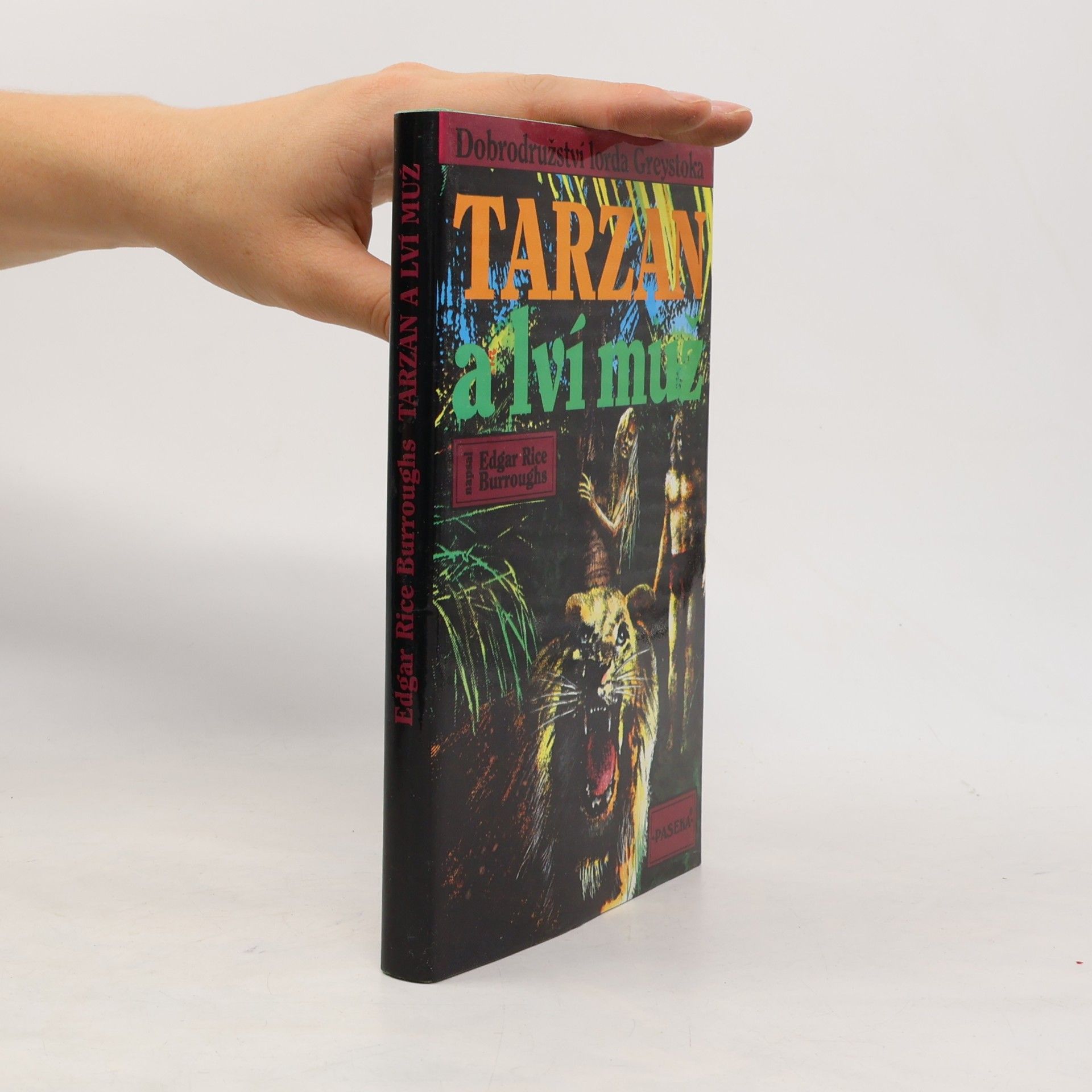 Edgar Rice Burrroughs Tarzan a lví muž