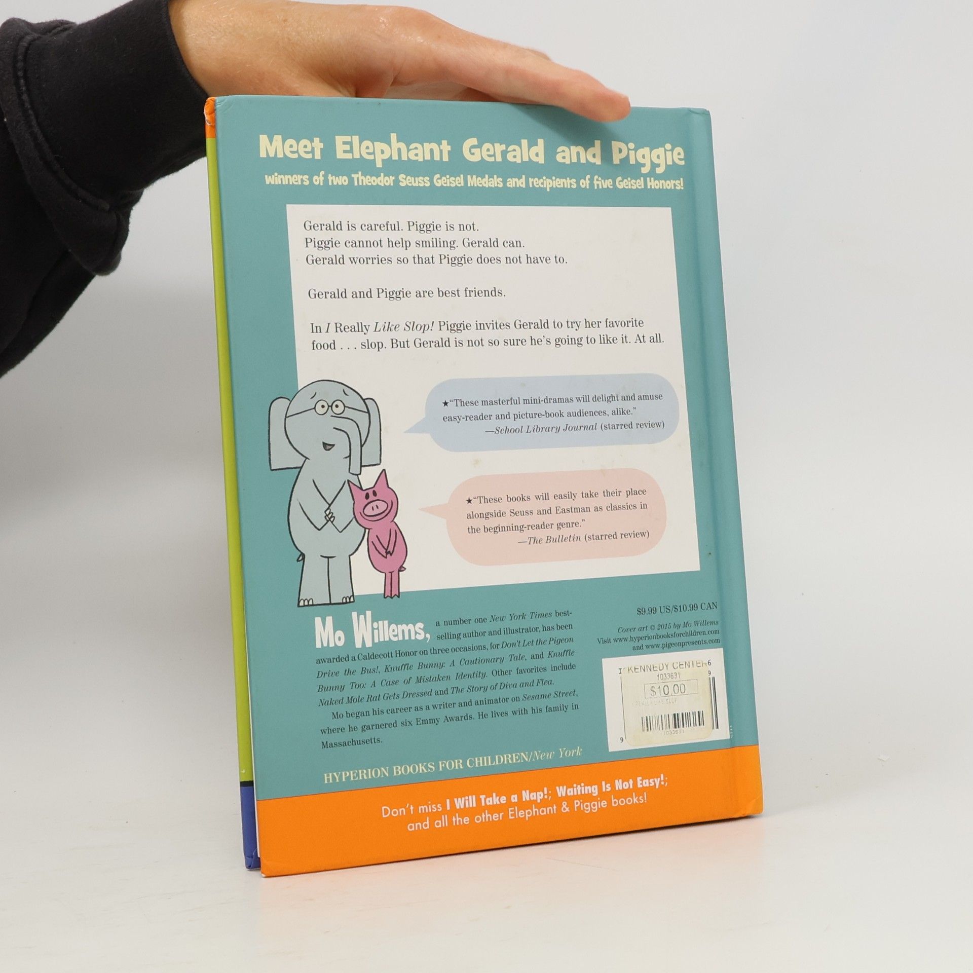 Mo Willems An Elephant and Piggie Book: I Really Like Slop!