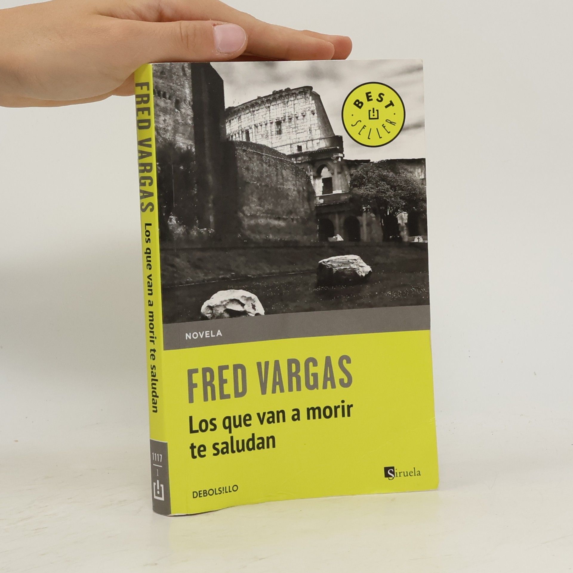 Fred Vargas Debolsillo: Los que van a morir te saludan