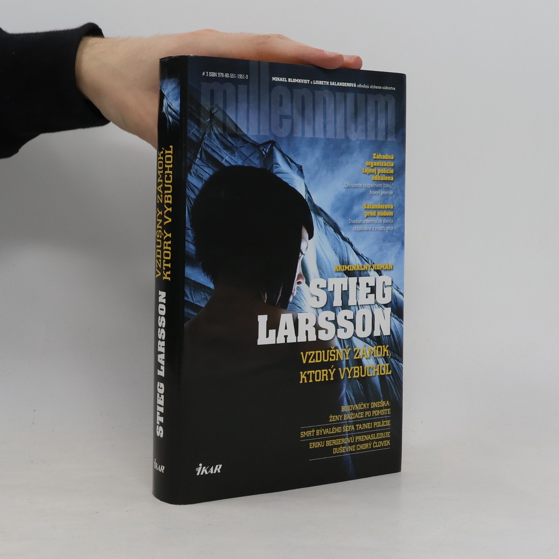 Stieg Larsson Vzdušný zámok, ktorý vybuchol