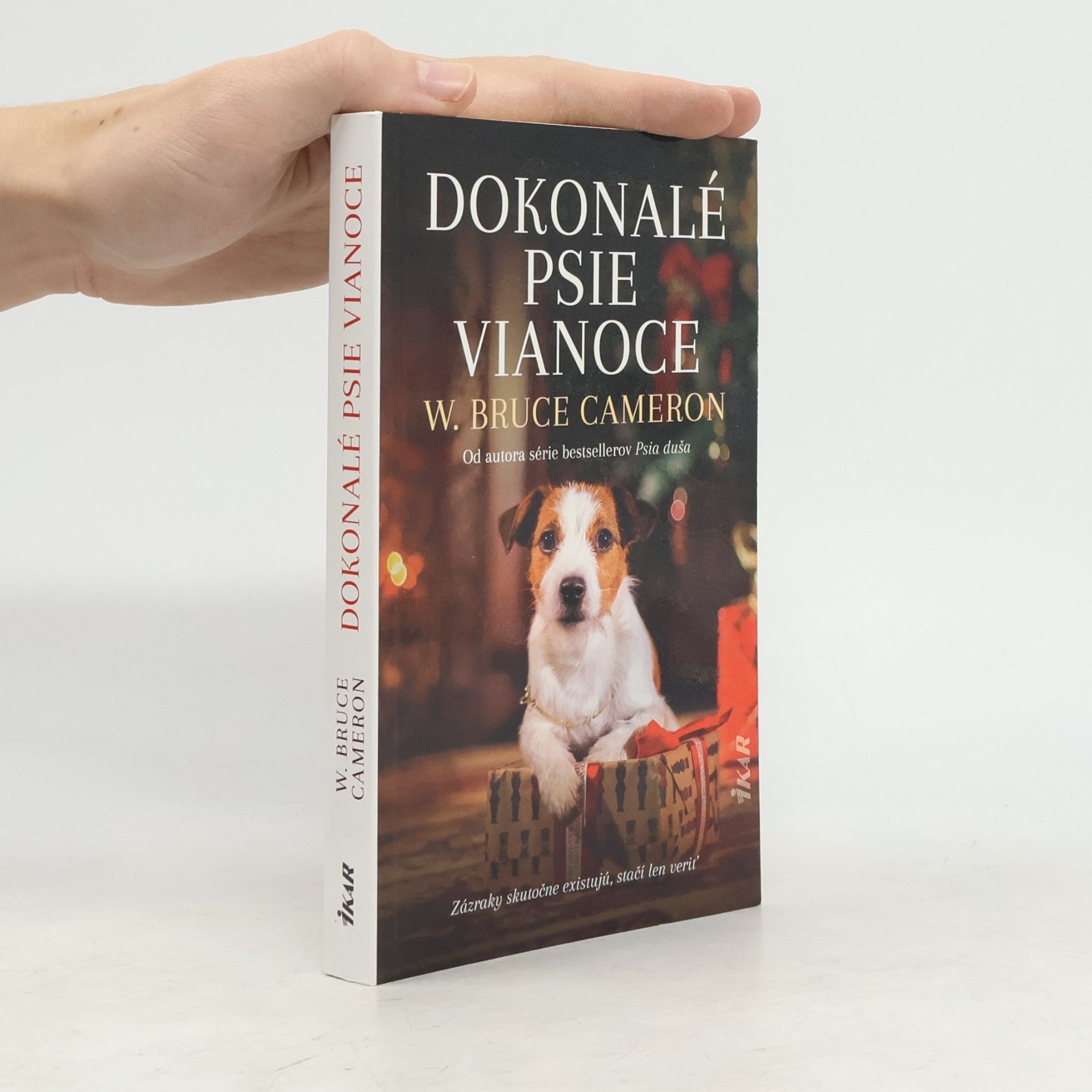 W. Bruce Cameron Dokonalé psie Vianoce