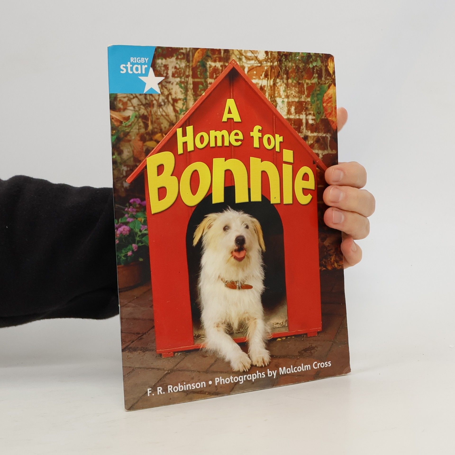 F. R. Robinson Rigby Star Guided Quest Year 2: A Home for Bonnie