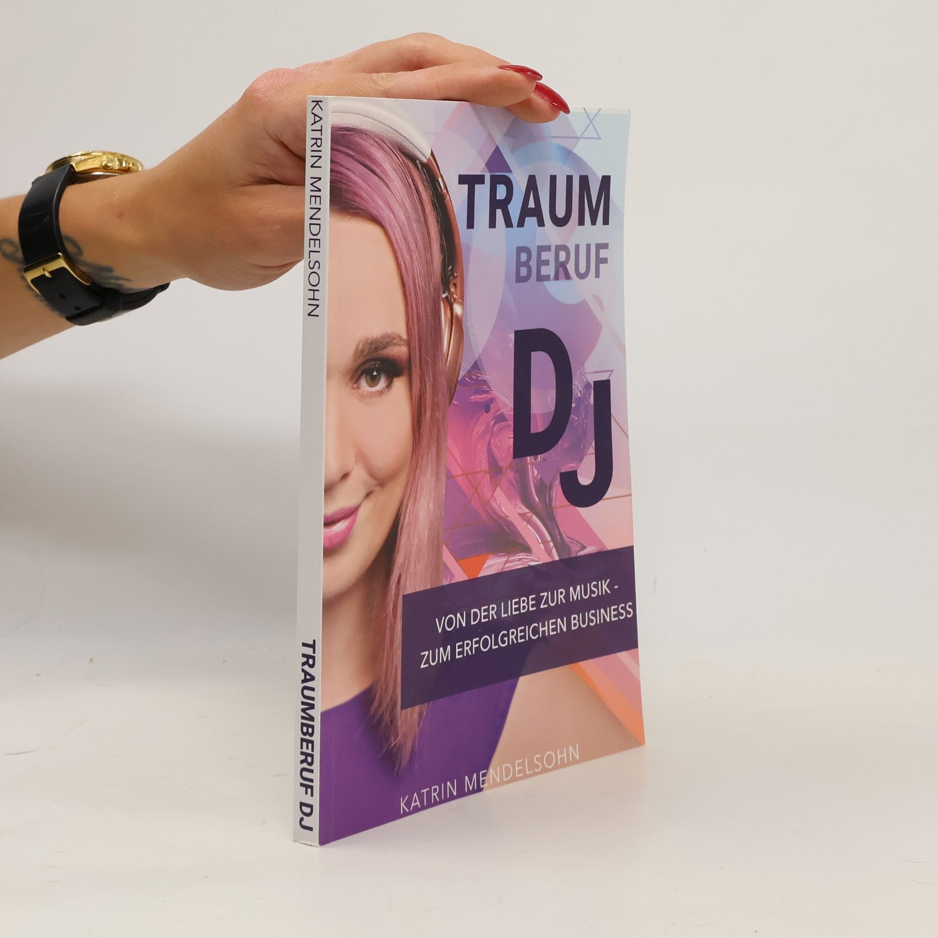 Katrin Mendelsohn Traumberuf DJ