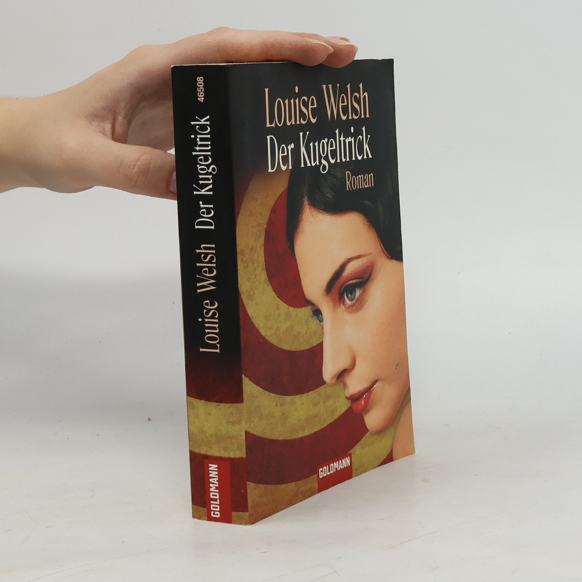 Louise Welsh Der Kugeltrick