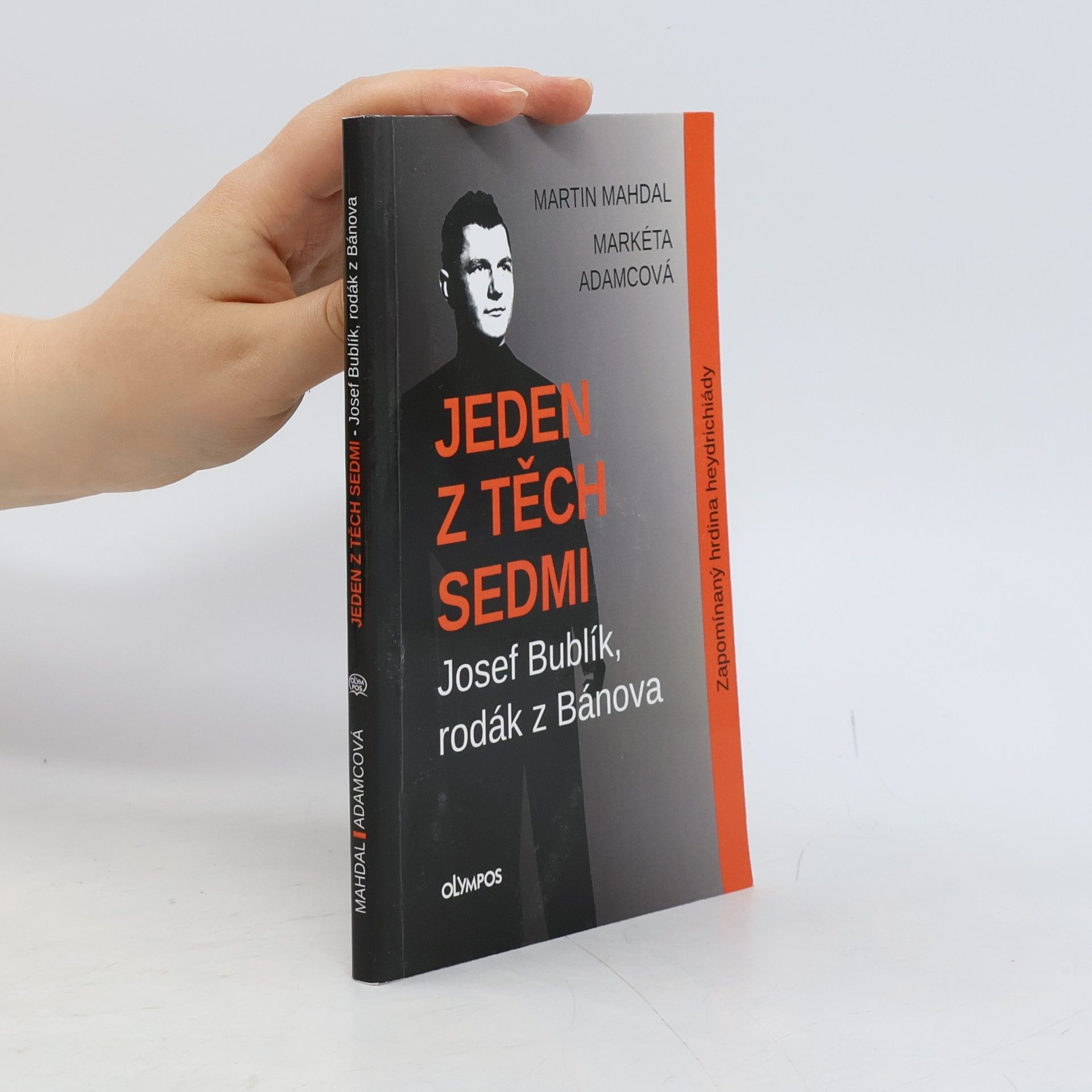 Markéta Adamcová Jeden z těch sedmi: Josef Bublík, rodák z Bánova