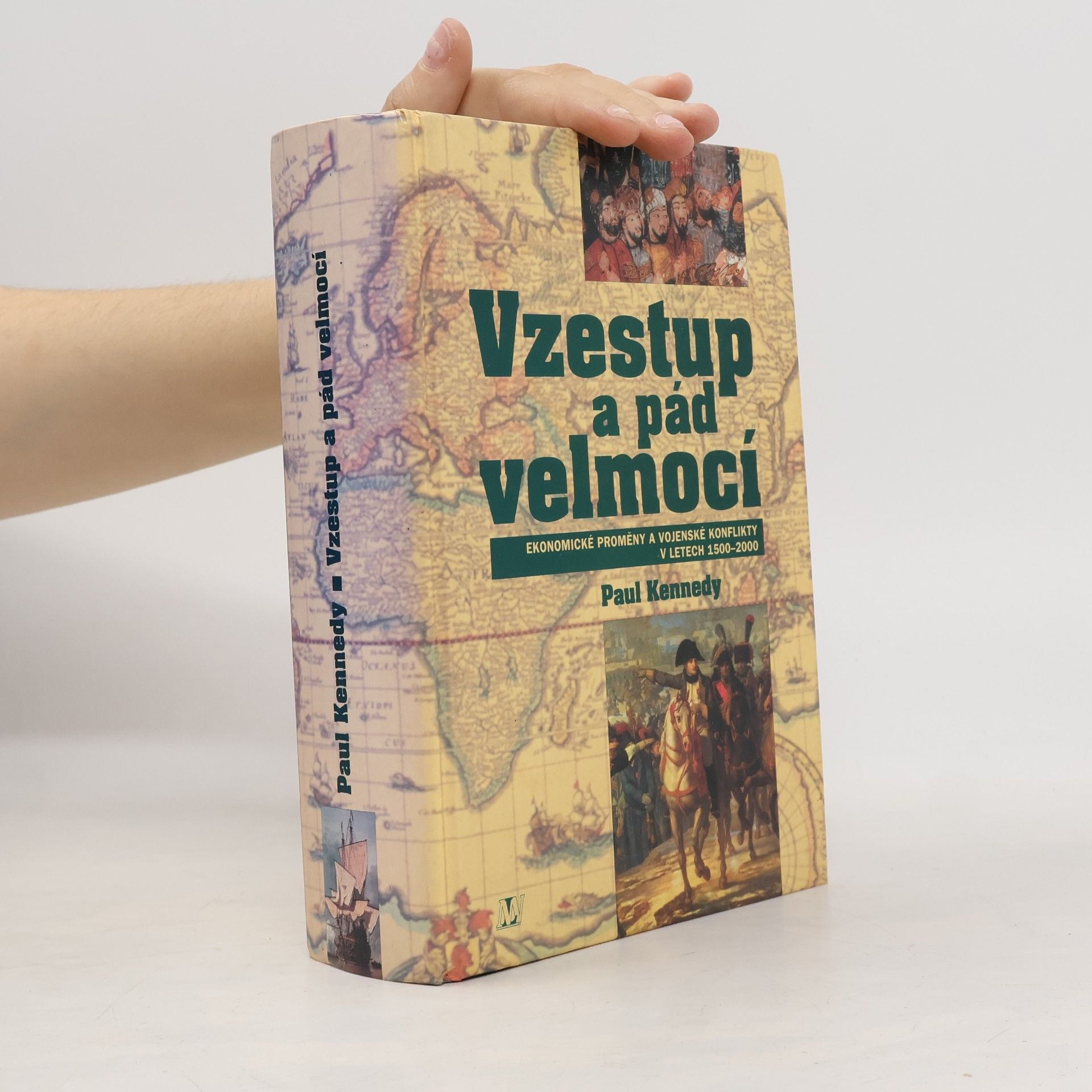 Vzestup a pád velmocí : ekonomické změny a vojenské konflikty v letech 1500-2000
