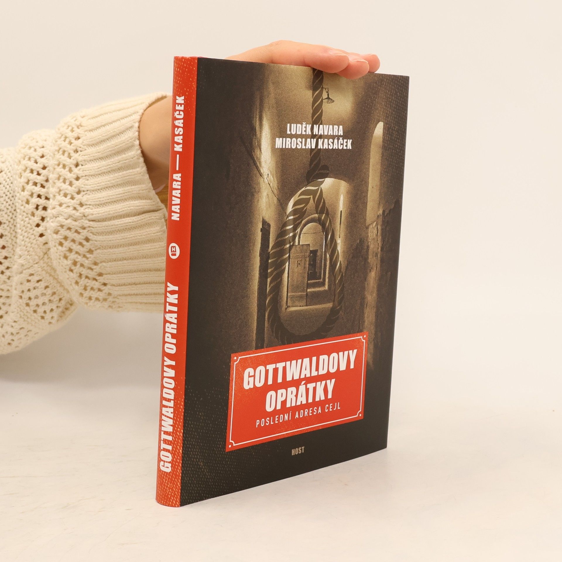Miroslav Kasáček Gottwaldovy oprátky : poslední adresa Cejl