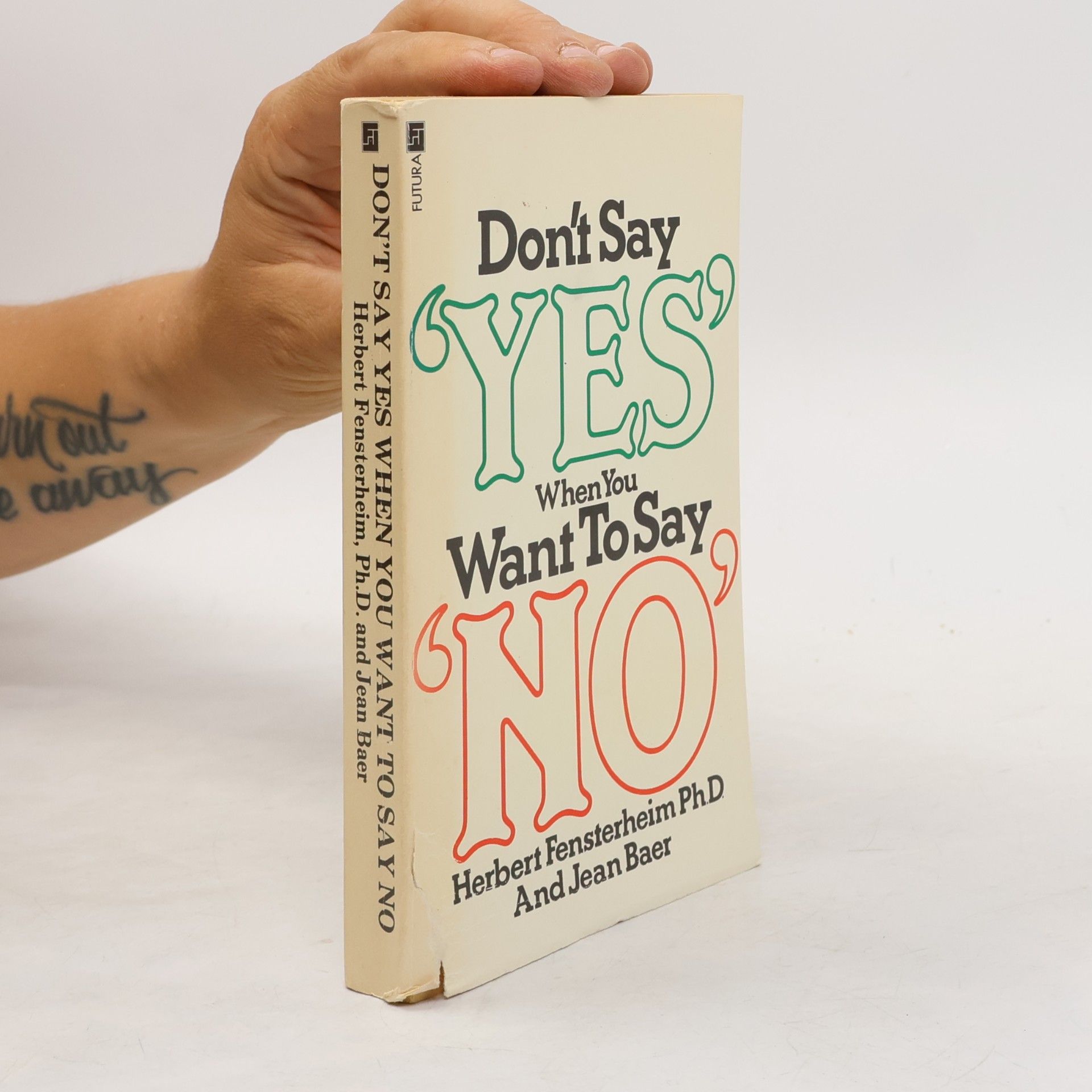 Herbert Fensterheim Don't Say Yes when You Want to Say No