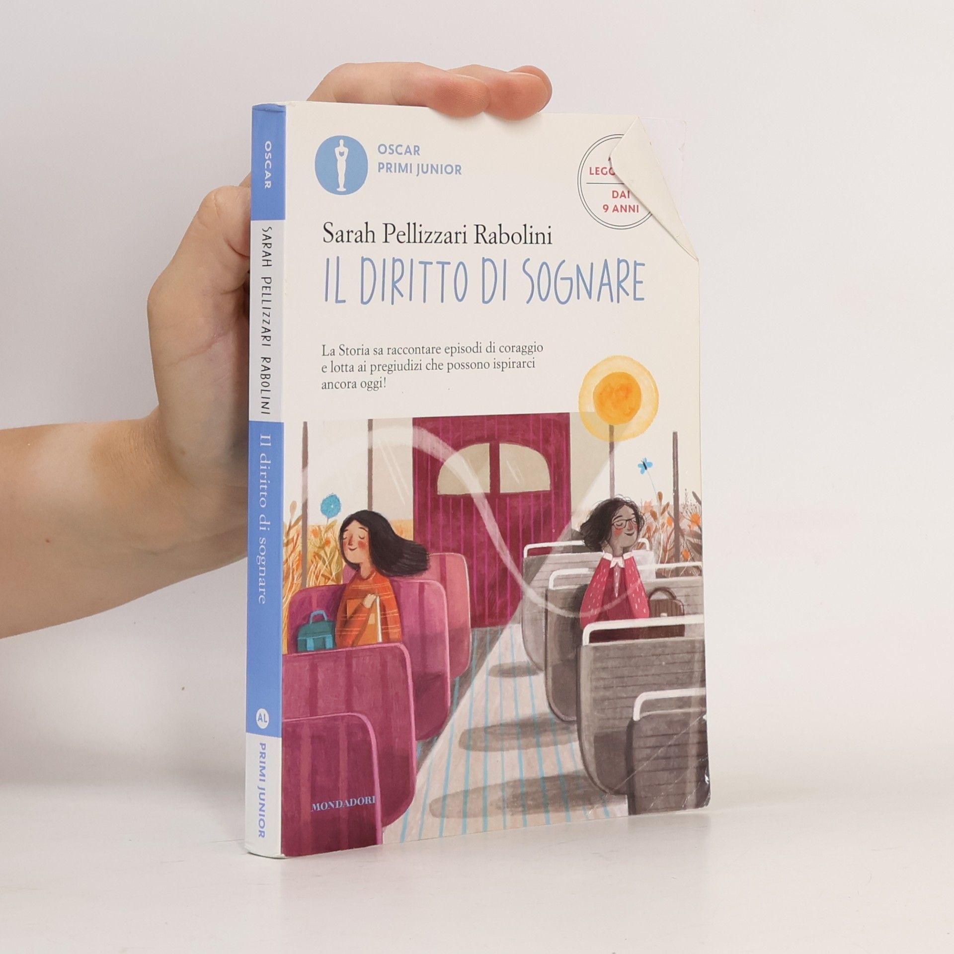 Sarah Pellizzari Rabolini Il diritto di sognare. Ediz. ad alta leggibilità